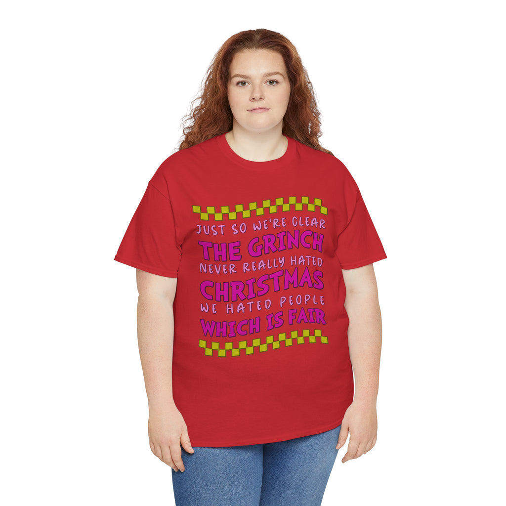 Grinch Never Hated Christmas Funny Unisex Cotton Tee
