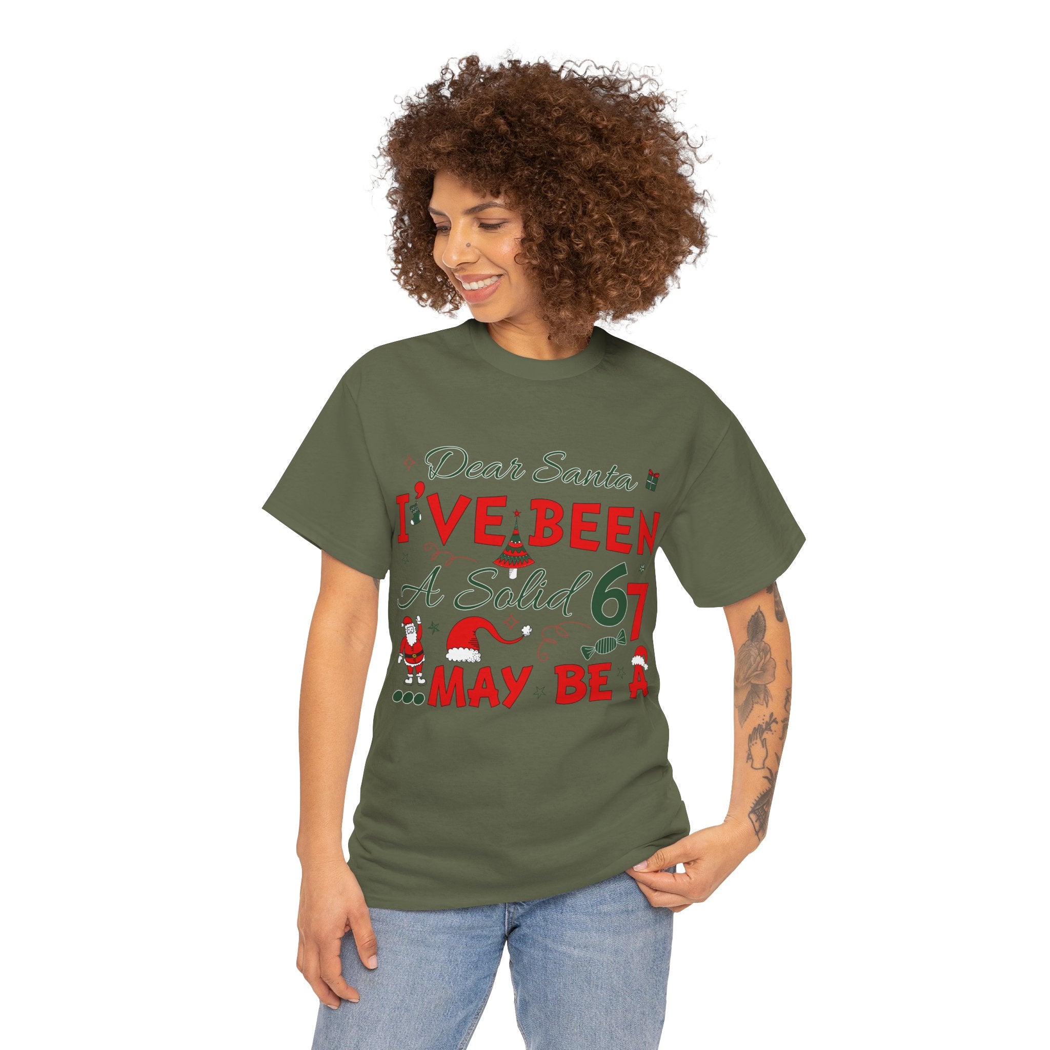 Funny Christmas “Dear Santa, I’ve Been A Solid 67, Maybe A” Unisex Cotton Tee