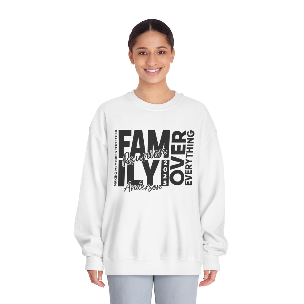 Family Over Everything  Unisex Sweatshirt