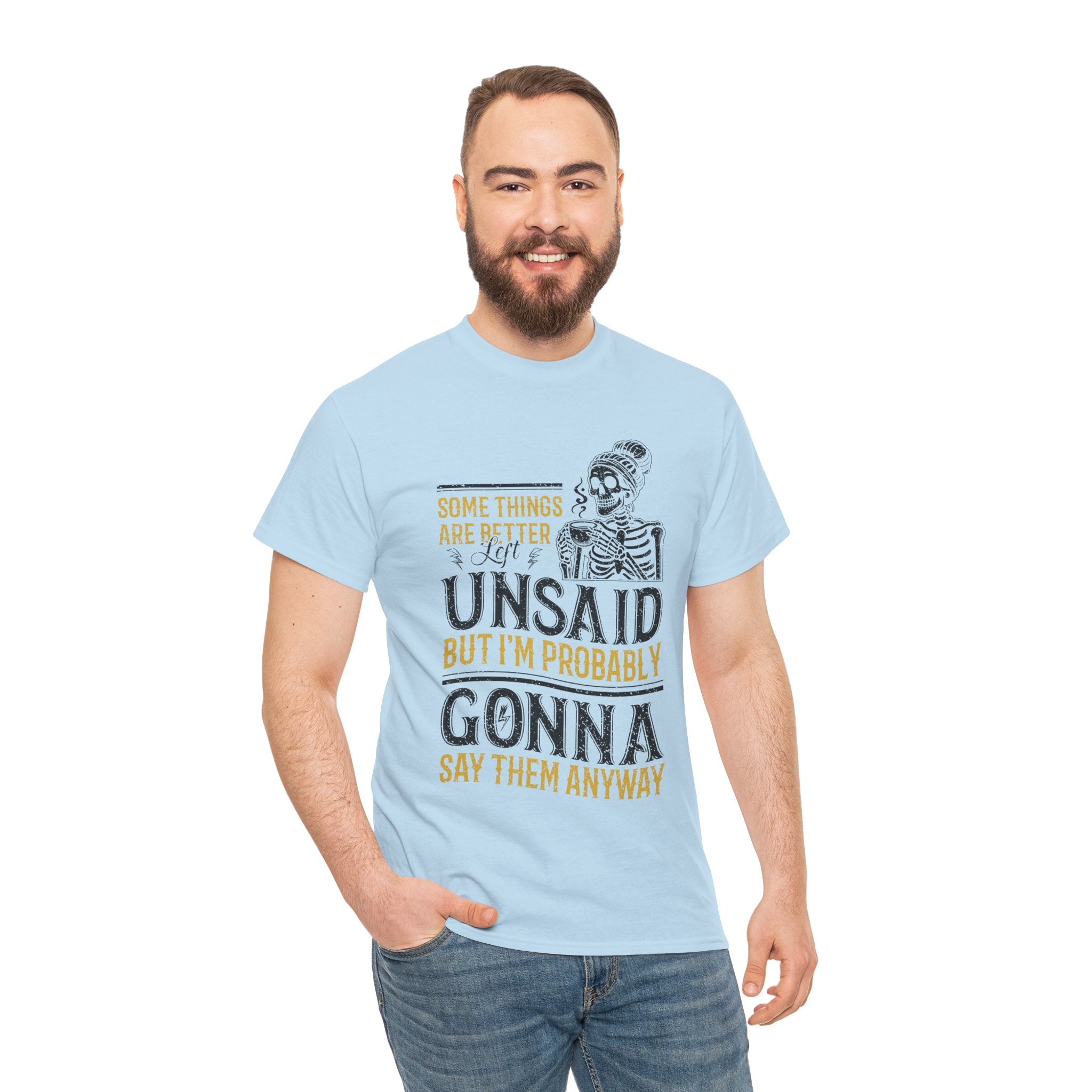 Distressed Yellow "Some Things Are Better Left Unsaid"Unisex Cotton Tee