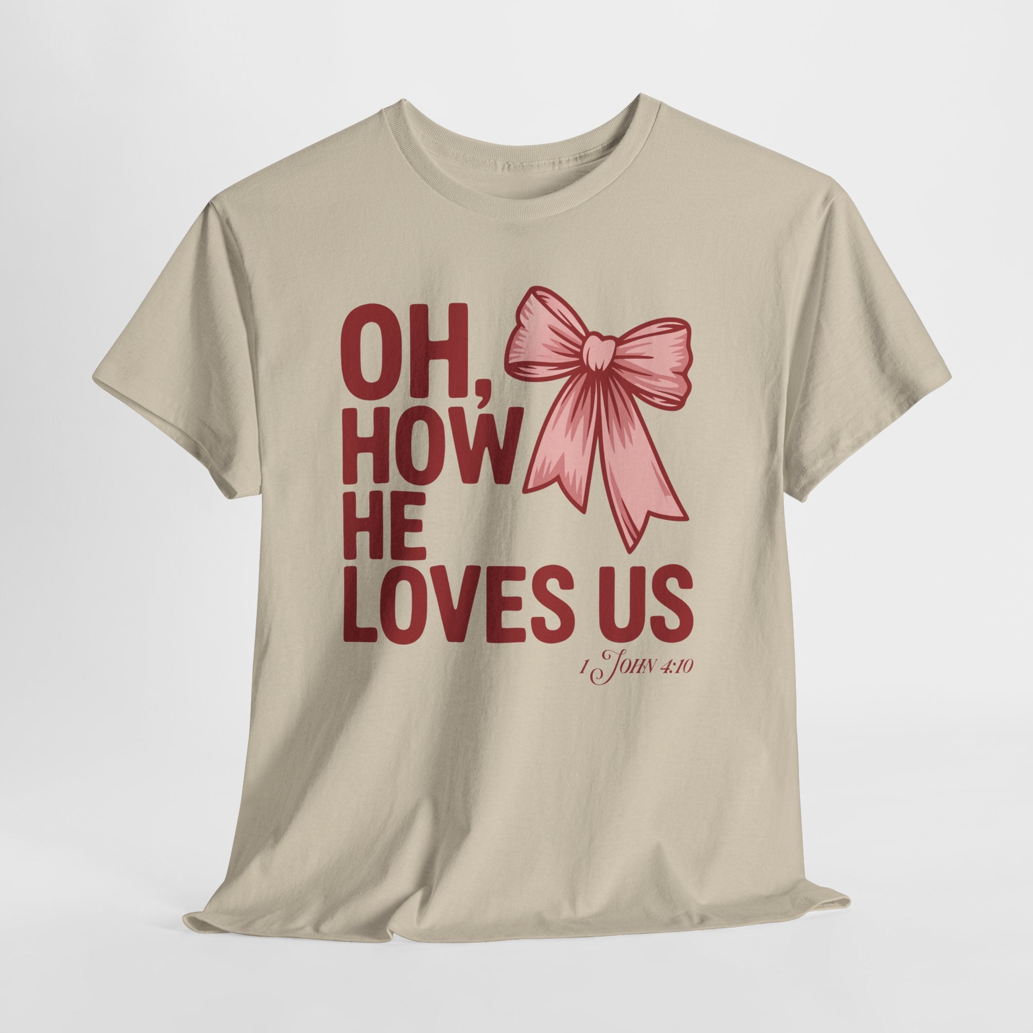 Oh, How He Loves Us Christian Valentine Tee — 1 John 4:10 Red & Pink Unisex Cotton Tee
