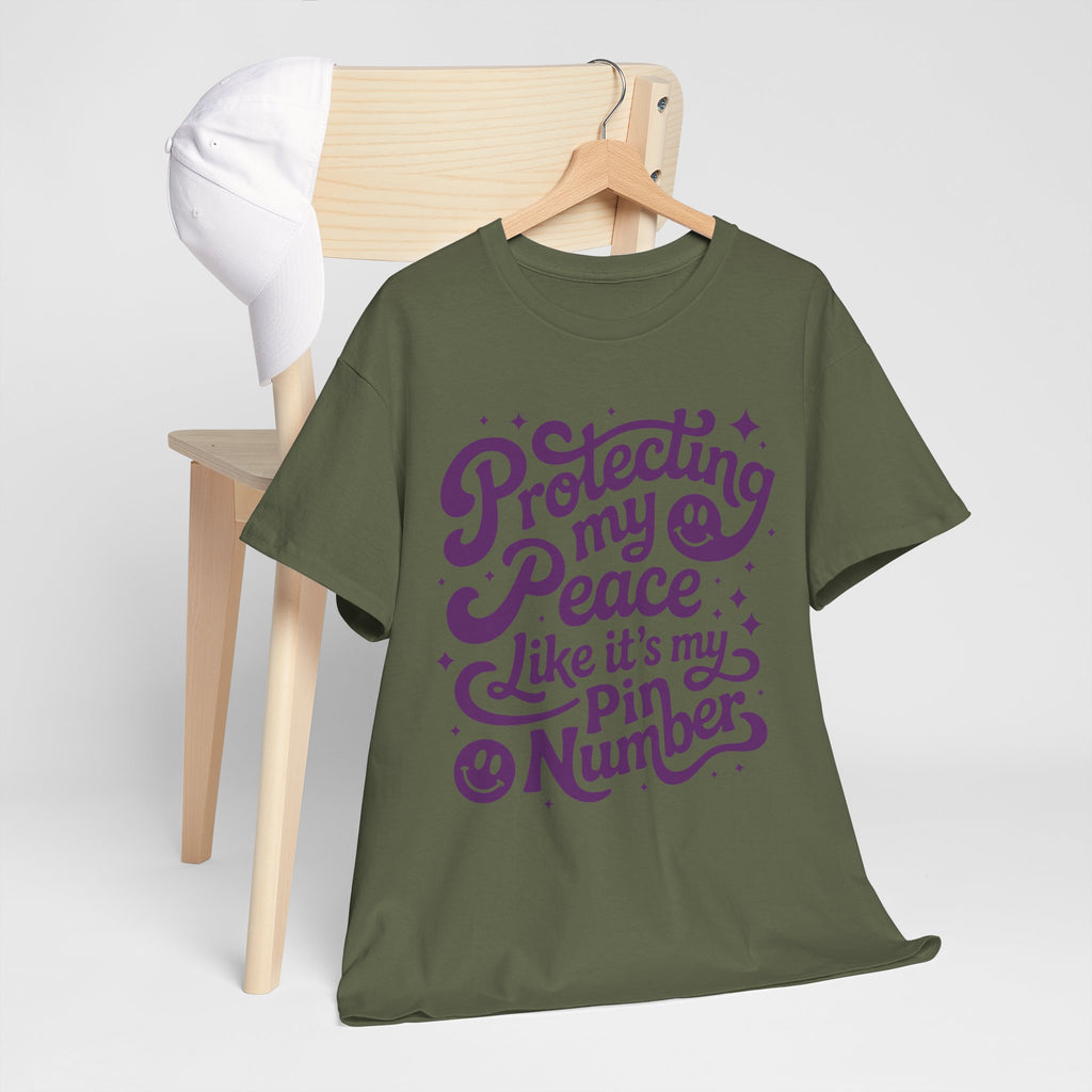 Protecting My Peace Like It’s My PIN Number Tee — Retro Motivational Graphic Unisex Cotton T-Shirt