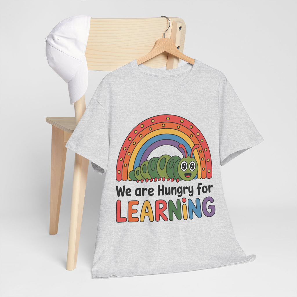 Hungry for Learning Tee