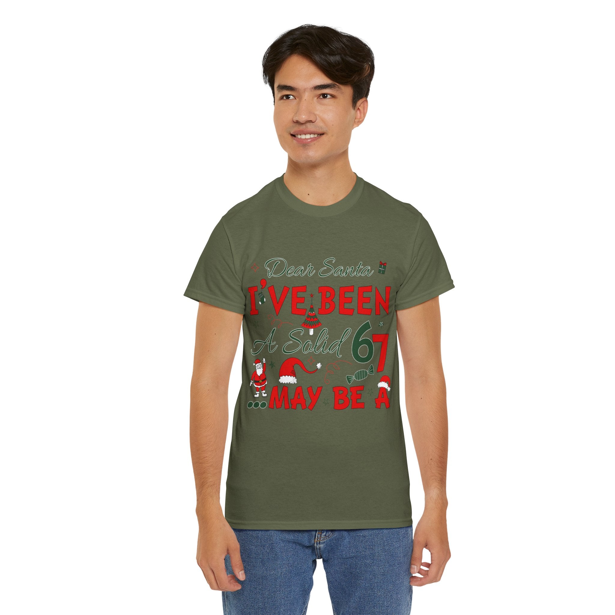 Funny Christmas “Dear Santa, I’ve Been A Solid 67, Maybe A” Unisex Cotton Tee