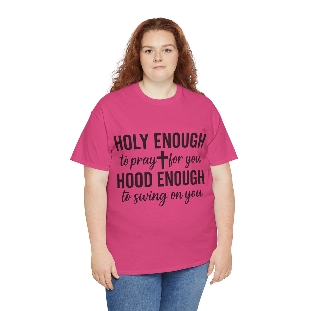 Holy Enough Christian T‑Shirt — Modern Hand‑Lettered Faith Unisex CottonTee