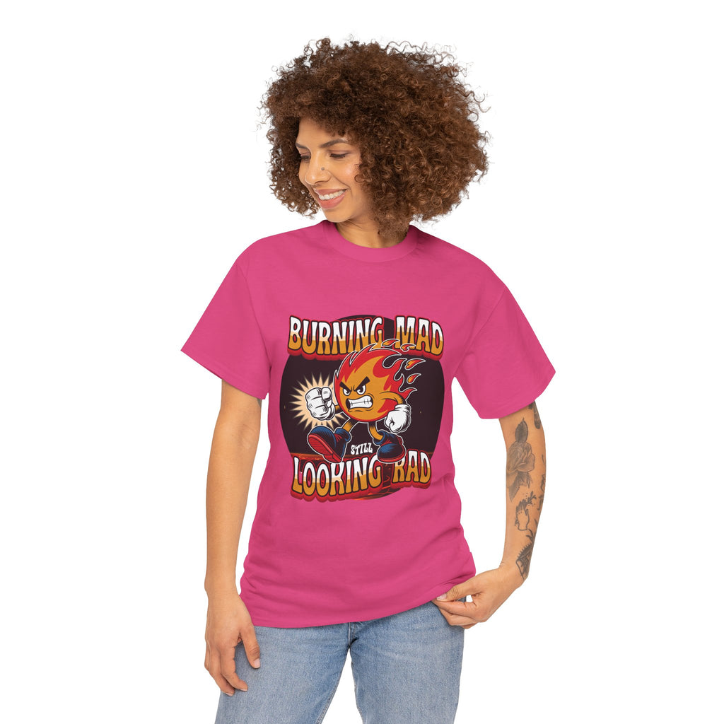 Burning Mad Looking Rad Unisex Tee