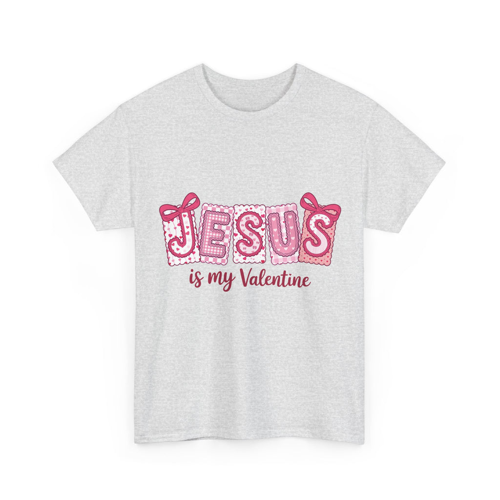 Jesus Is My Valentine T-Shirt — Pink Christian Valentine Unisex Cotton Tee