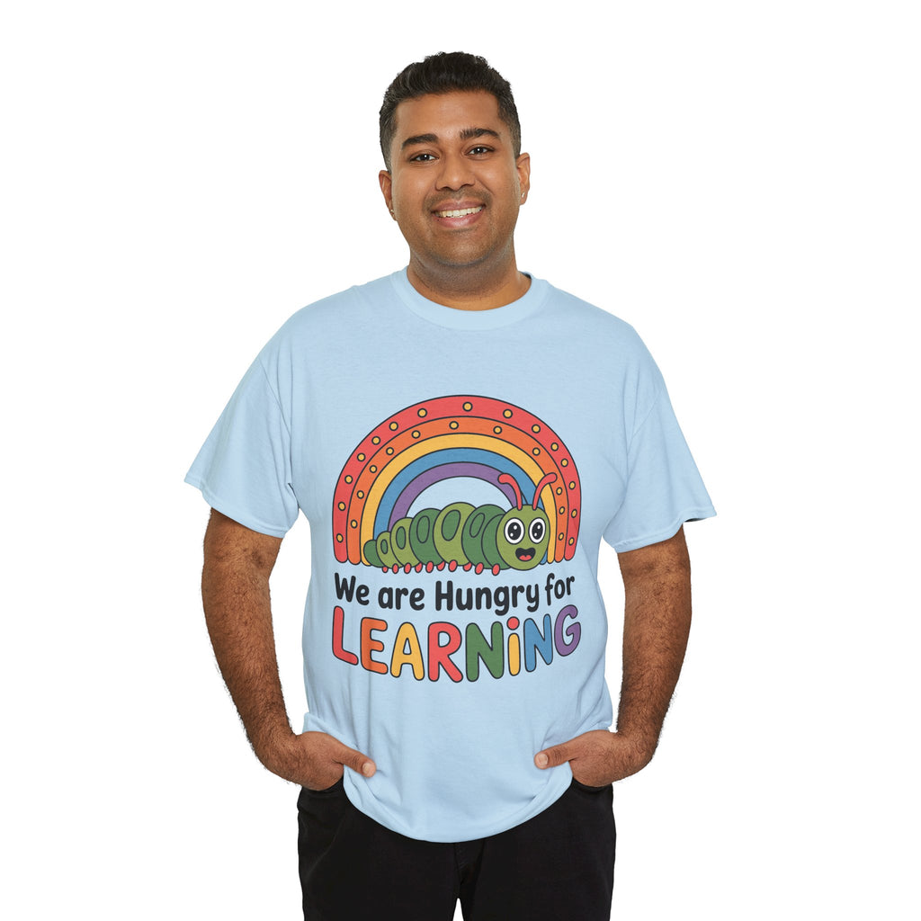 Hungry for Learning Tee