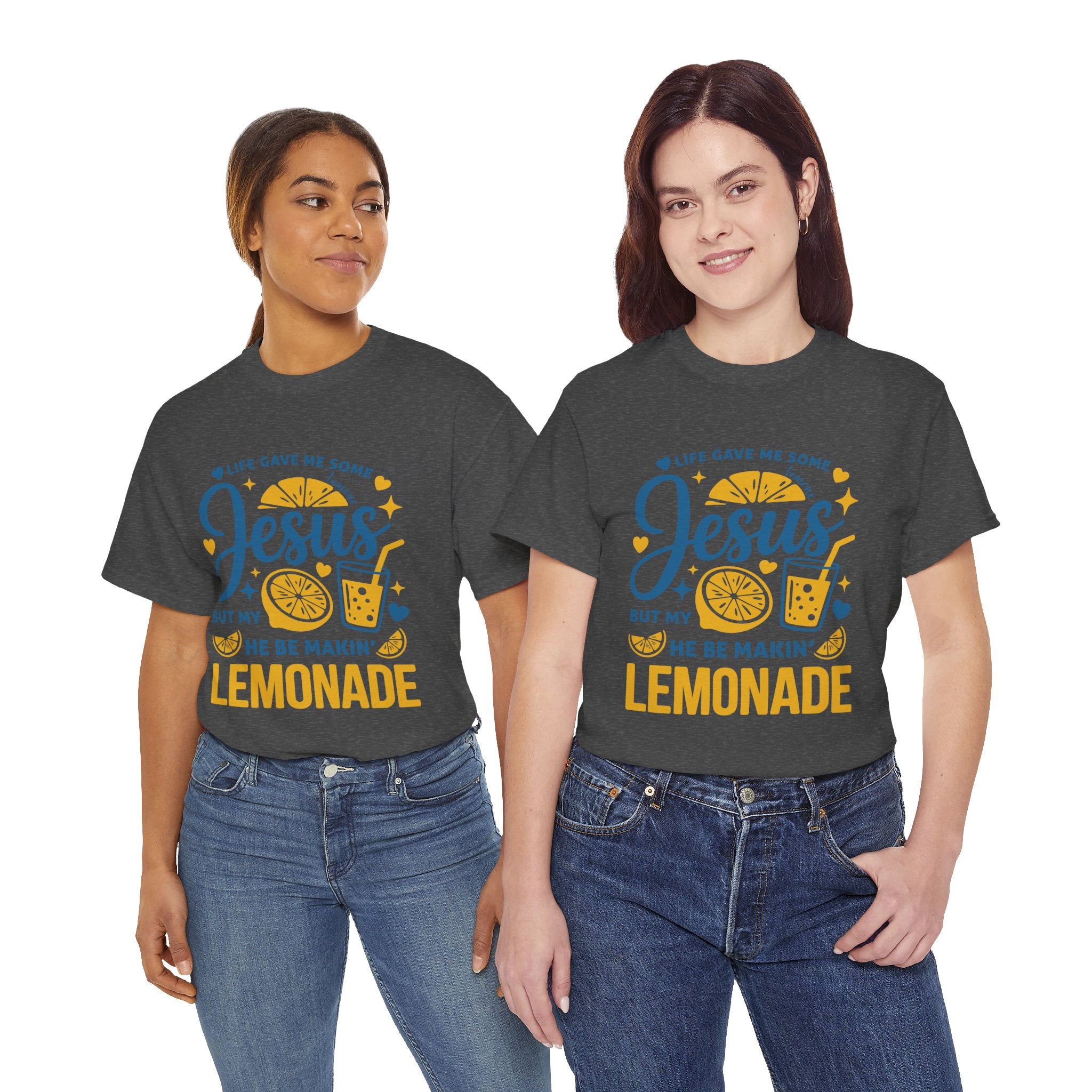 Christian Lemonade T-Shirt — “Life gave me some lemons but my Jesus He be makin’ lemonade”. Unisex Cotton Tee