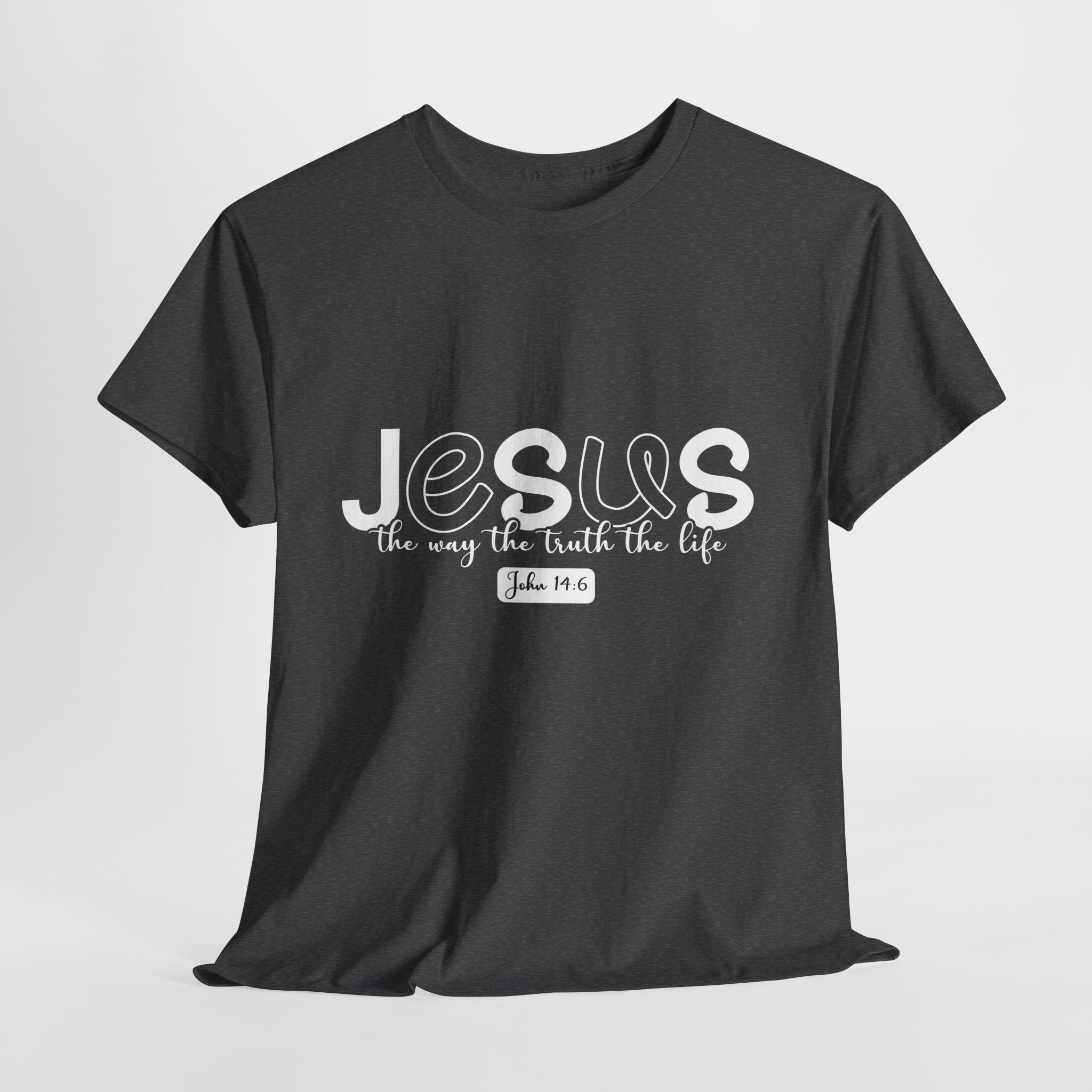 John 14:6 Christian Tee — Minimalist Script Faith T-Shirt