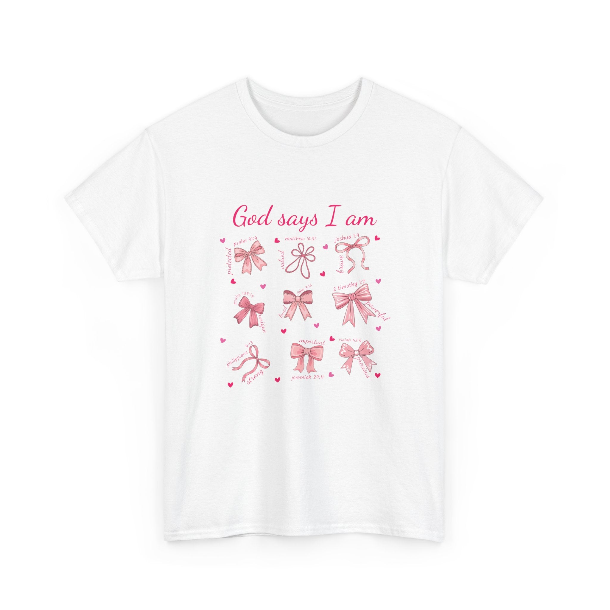God Says I Am Pink Bow Tee — Faith-Based 'Loved, Brave, Strong' Unisex Cotton Shirt
