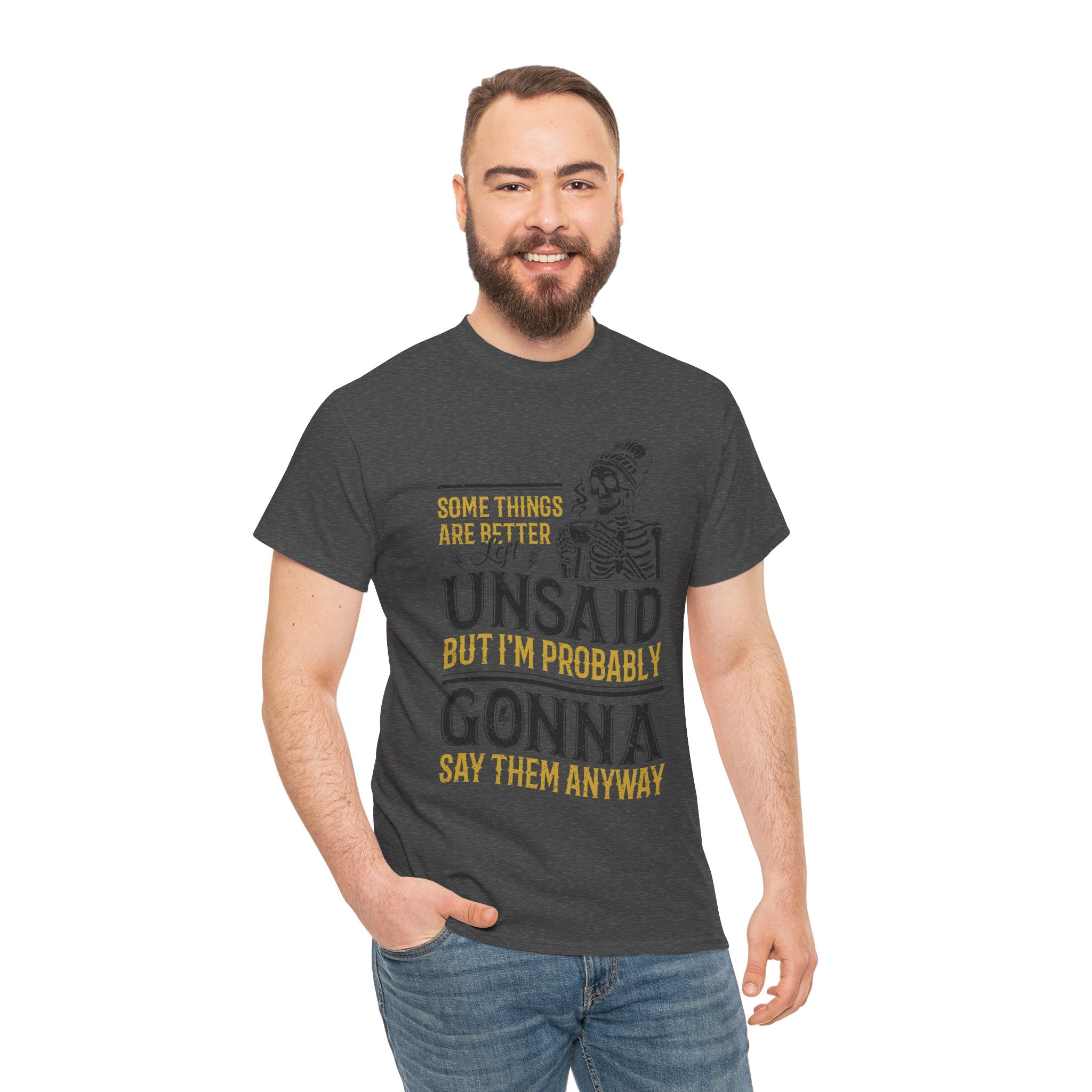 Distressed Yellow "Some Things Are Better Left Unsaid"Unisex Cotton Tee