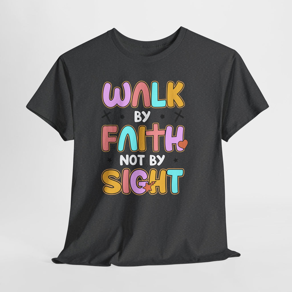 Walk by Faith Not by Sight T-Shirt — Pastel Christian Faith Unisex Cotton Tee