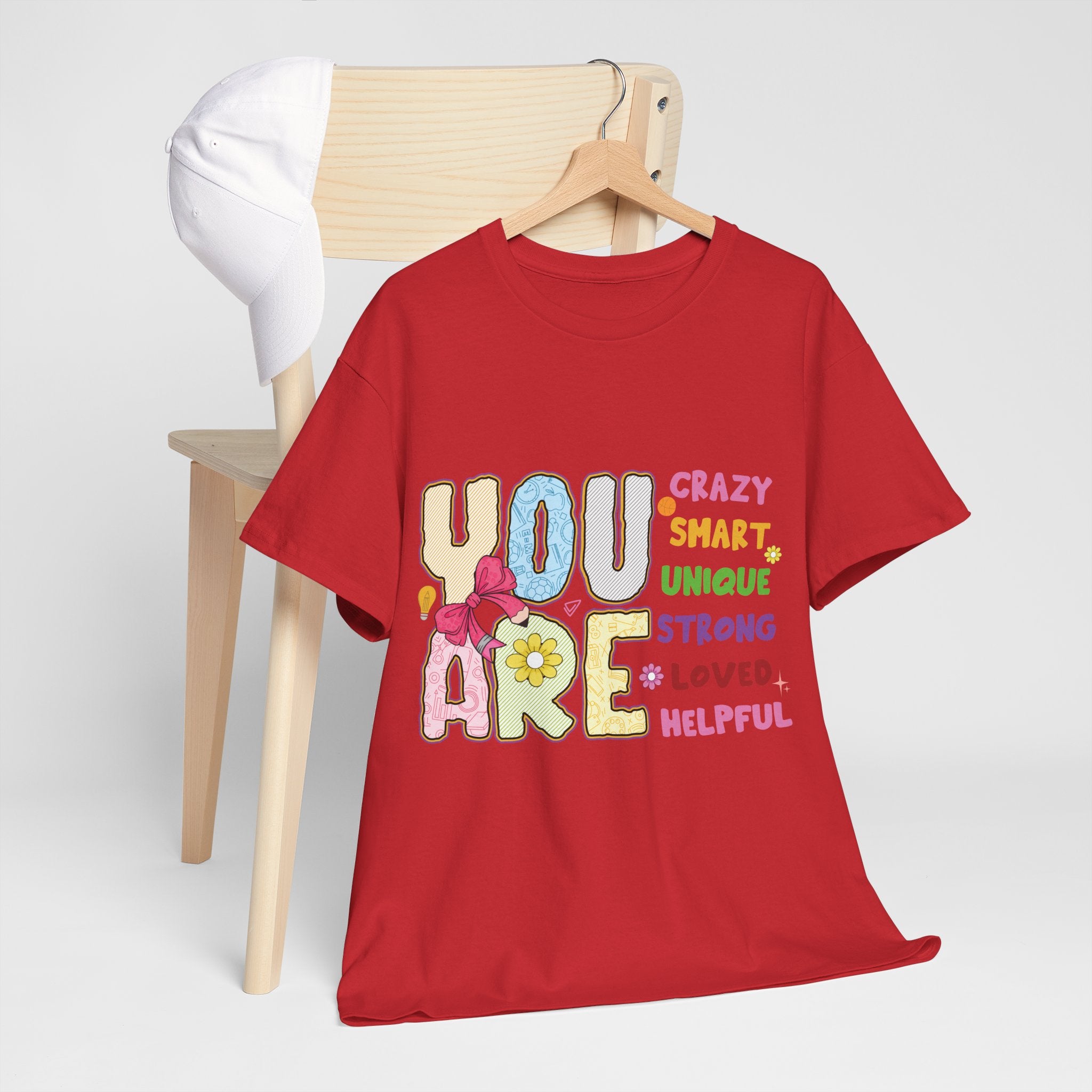 Empowering Quote Unisex Tee - Crazy, Smart, Unique, Strong, Loved, Helpful