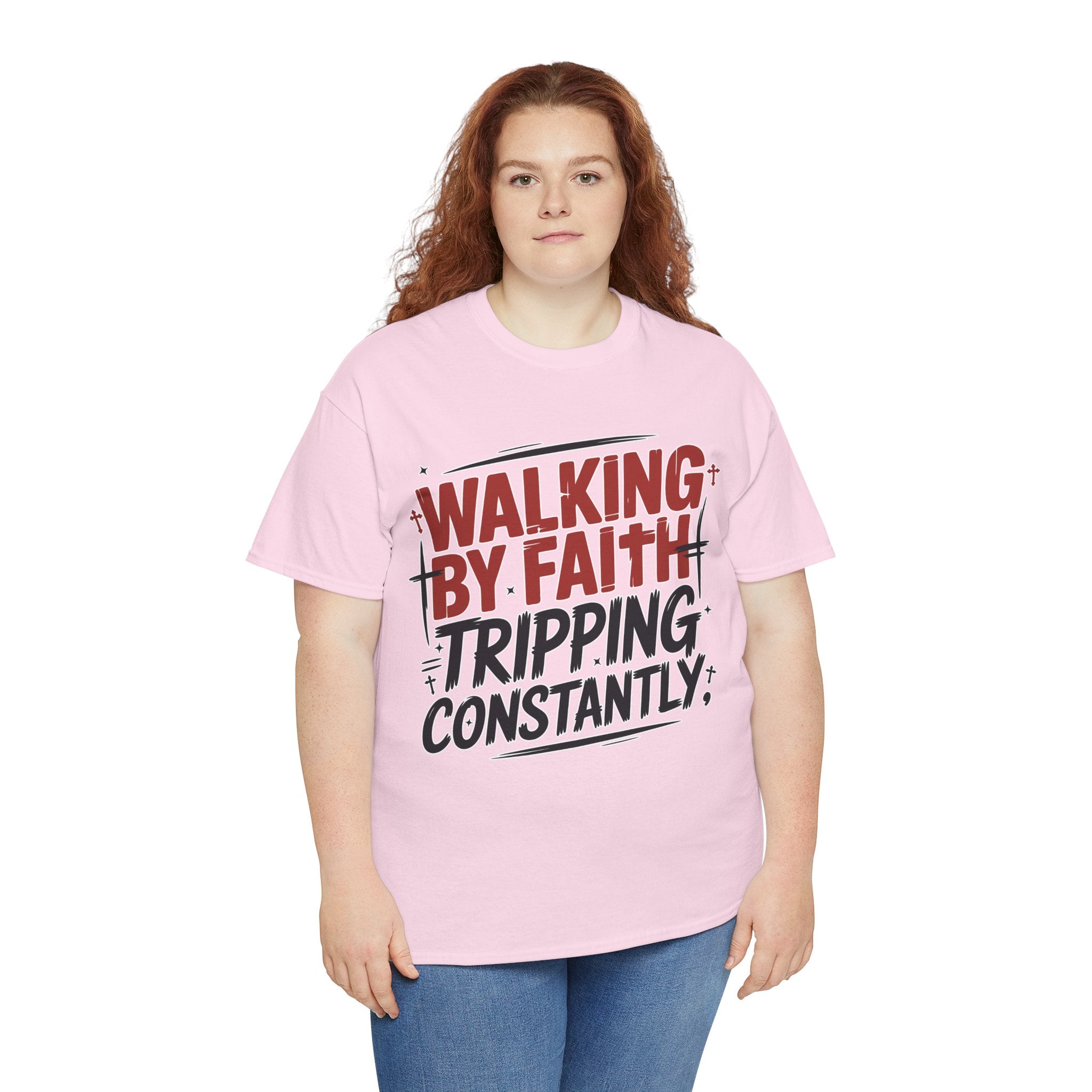 Walking by Faith, Tripping Constantly Unisex Cotton T-Shirt