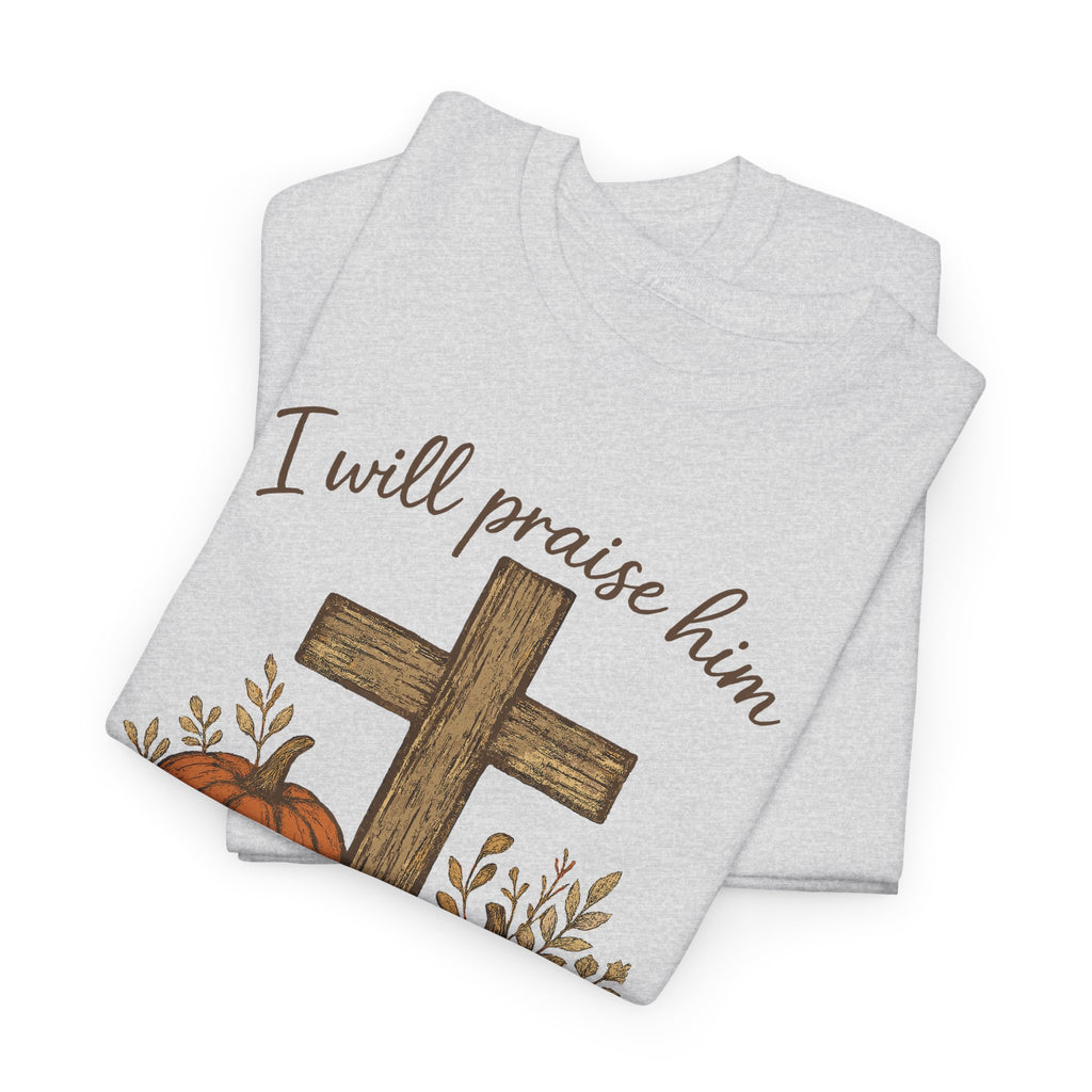 Psalm 146:2 Pumpkin Cross T-Shirt — I Will Praise Him in Every Season. Unisex Cotton Tee