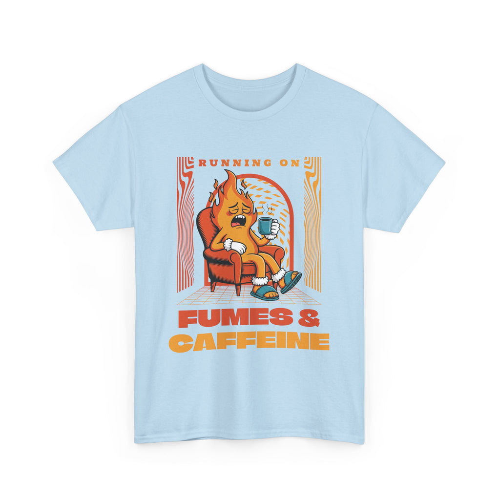 Running on Fumes and Caffeine Tee