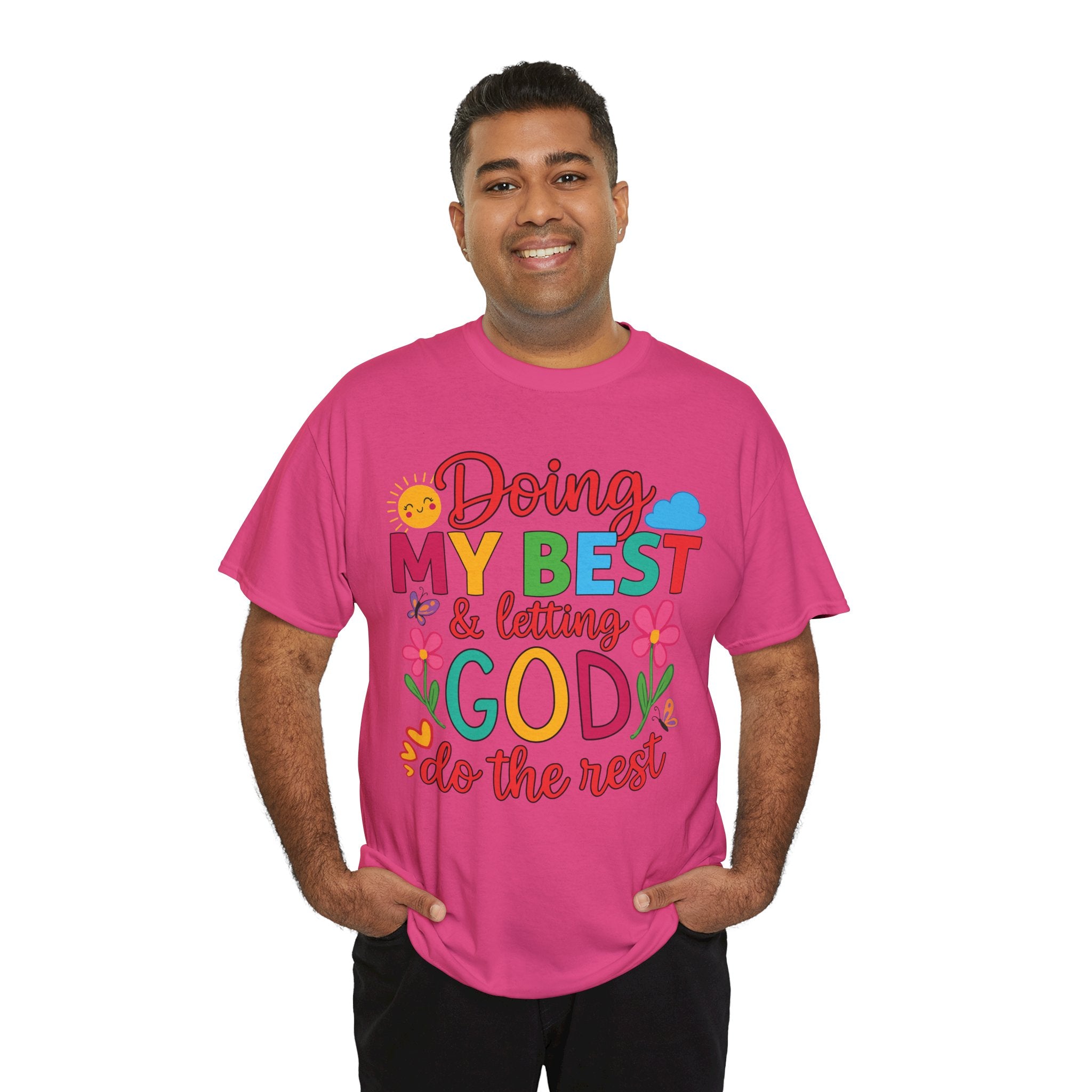 Doing My Best & Letting God Do The Rest T-Shirt — Floral Sun & Butterflies Inspirational Unisex Cotton Tee