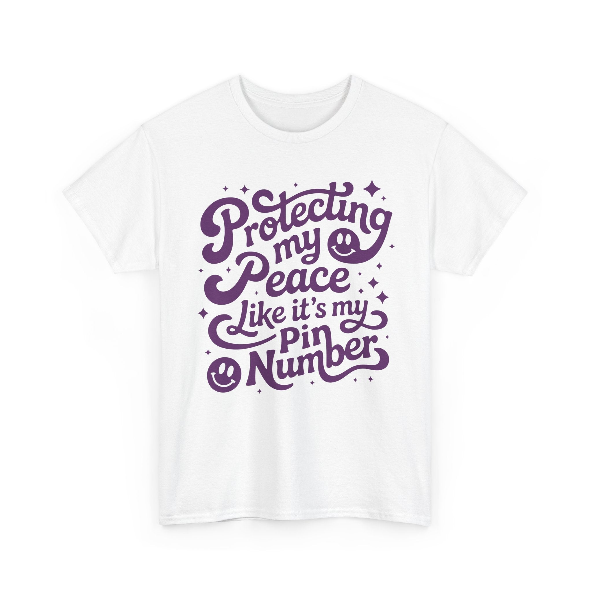 Protecting My Peace Like It’s My PIN Number Tee — Retro Motivational Graphic Unisex Cotton T-Shirt