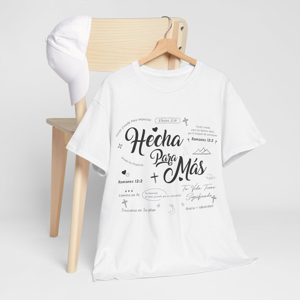 Hecha Para Más Christian T‑Shirt — Spanish Faith Typography Unisex Cotton Tee
