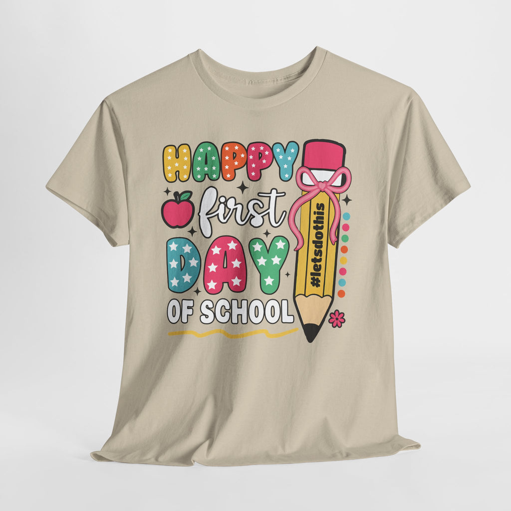 First Day of School Unisex Tee