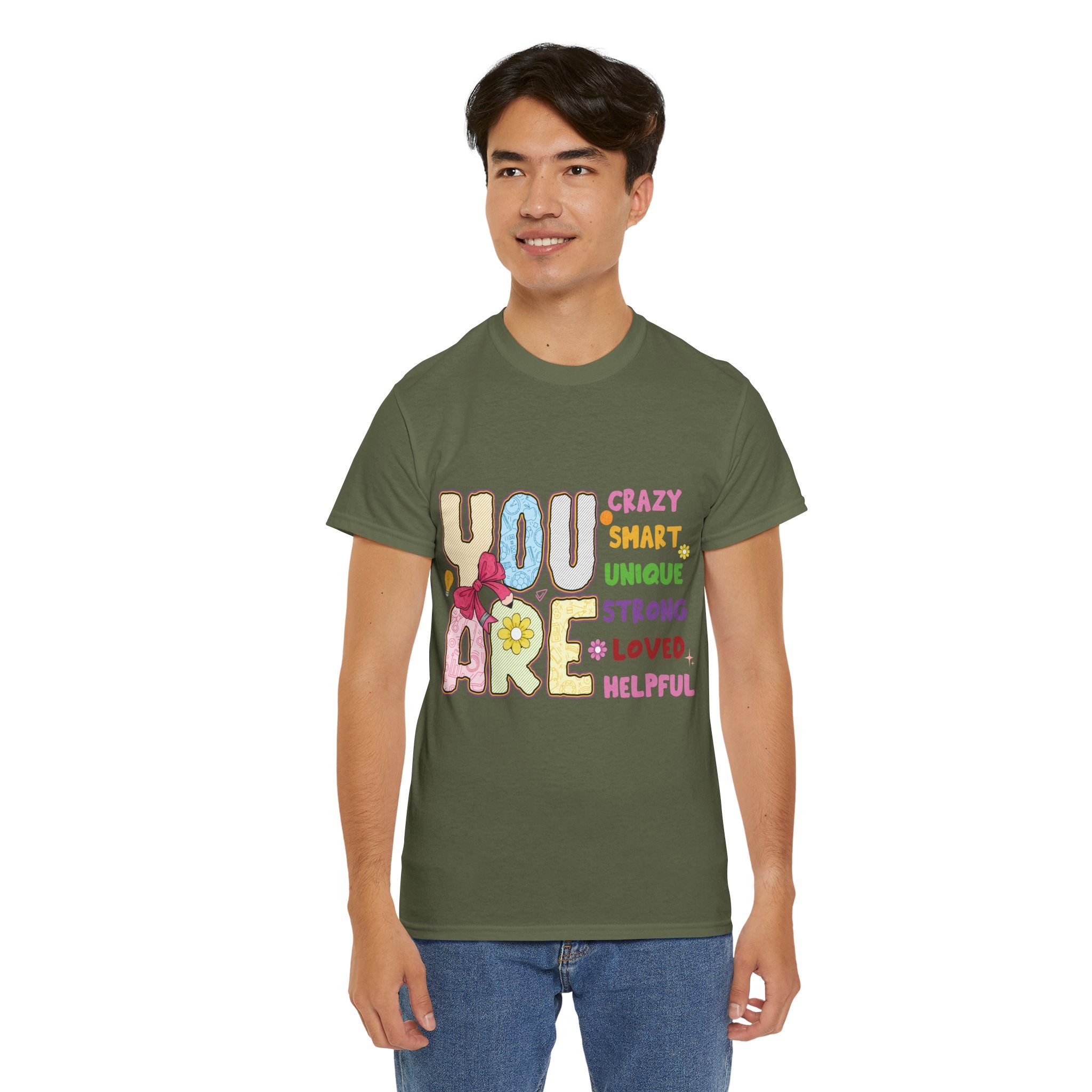 Empowering Quote Unisex Tee - Crazy, Smart, Unique, Strong, Loved, Helpful