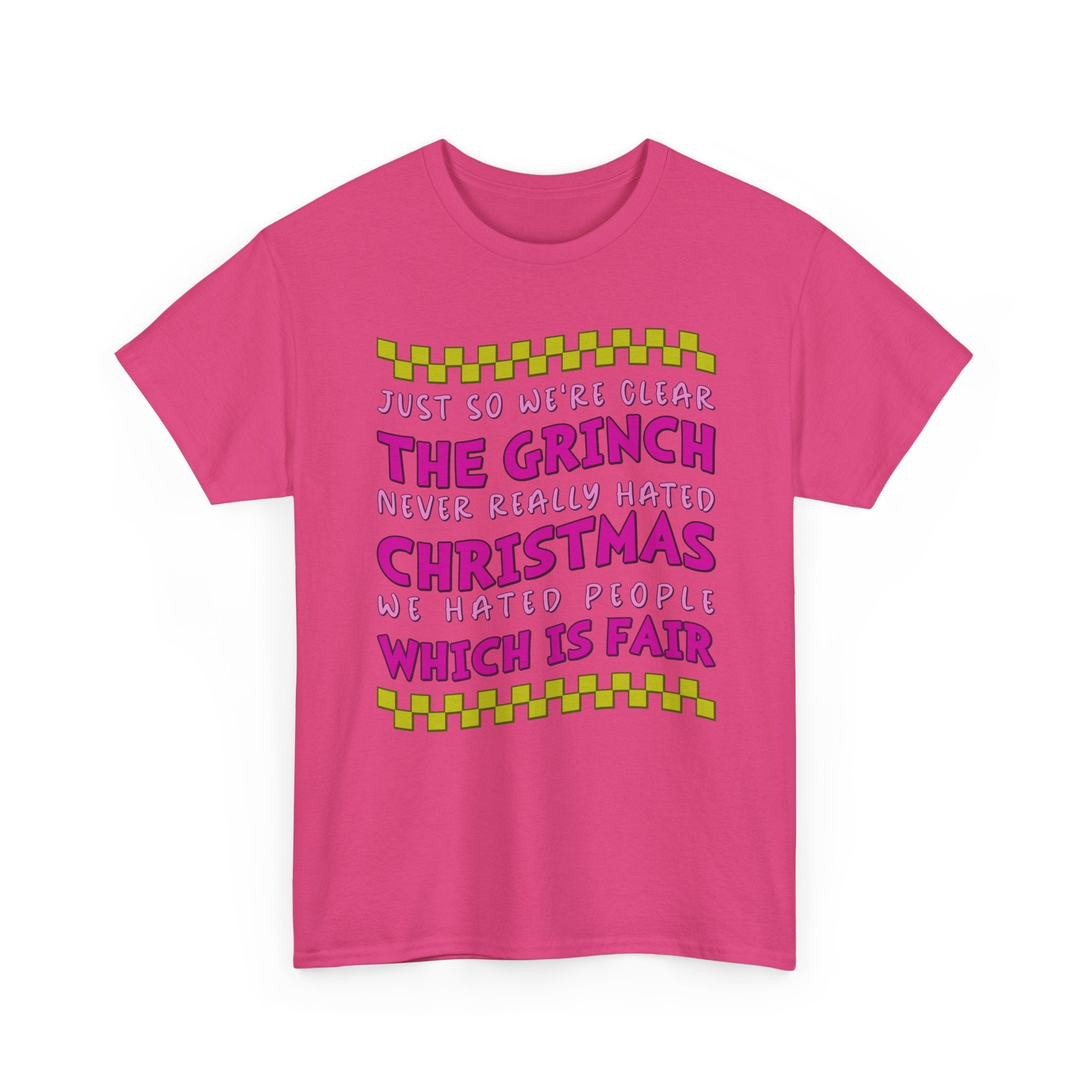 Grinch Never Hated Christmas Funny Unisex Cotton Tee