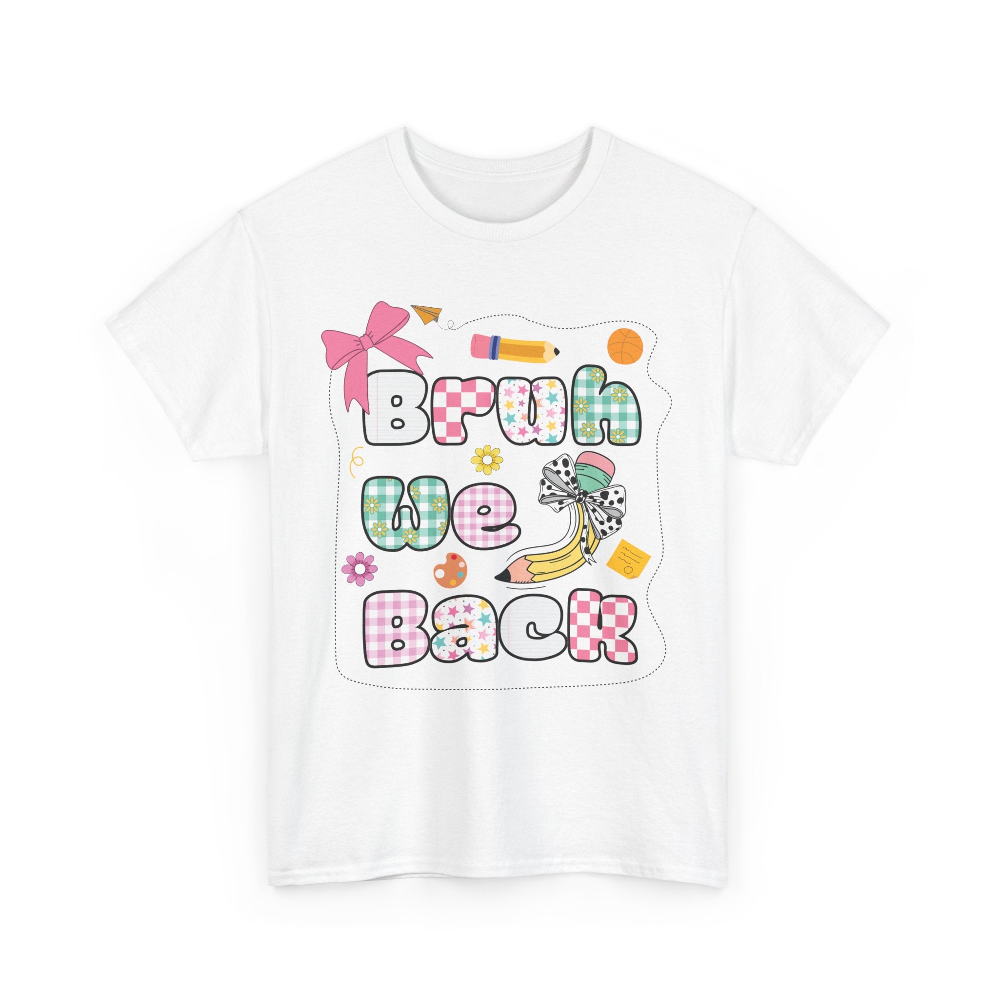 Bruh We Back Cotton Tee