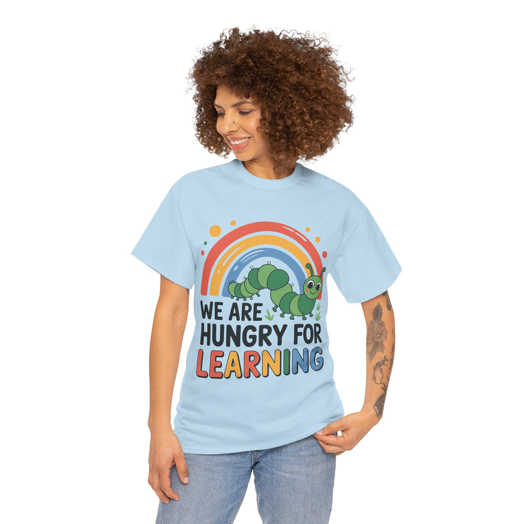 Hungry for Learning Unisex Tee