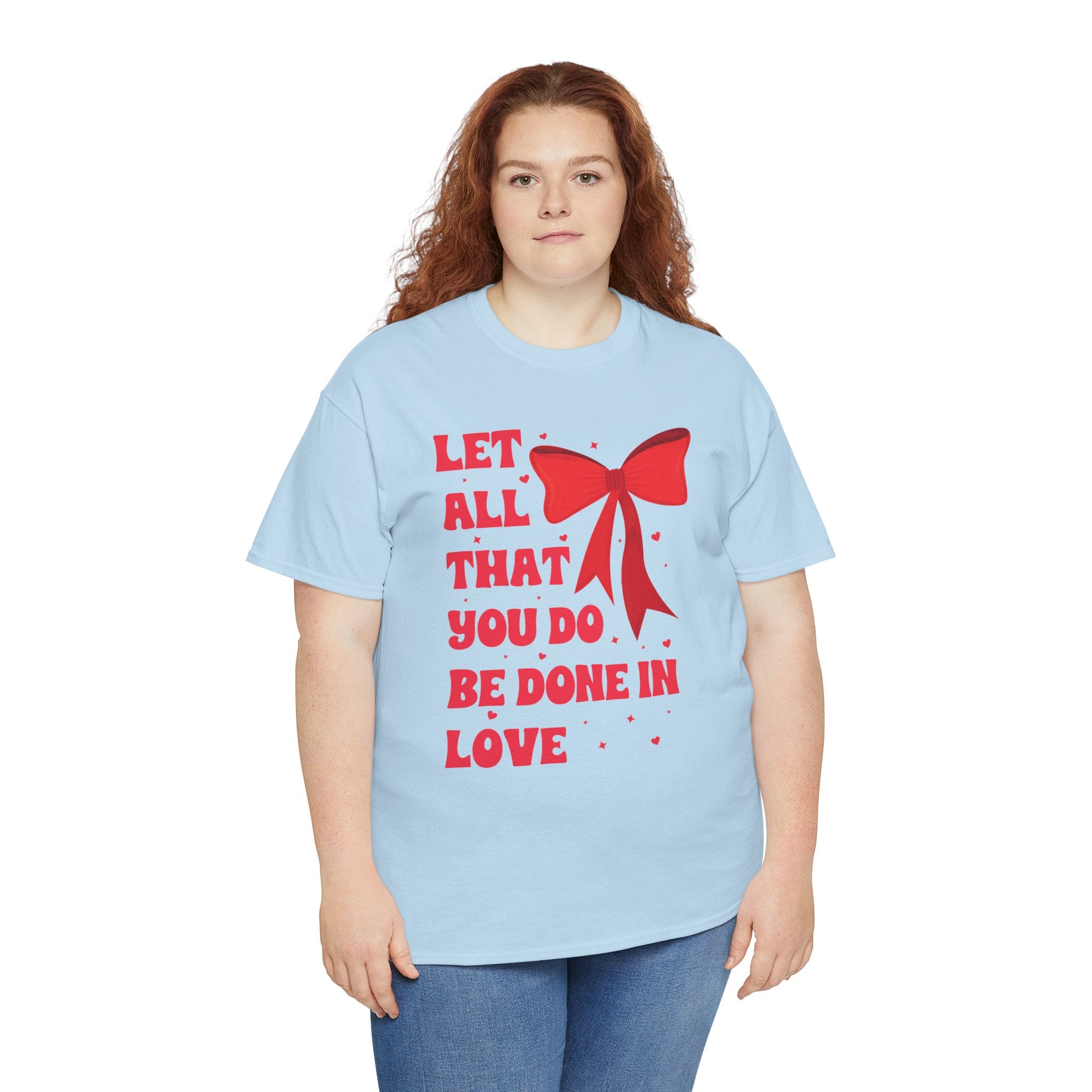 Valentine Tee — "Let All That You Do Be Done in Love" Heart Bow Unisex Cotton Shirt