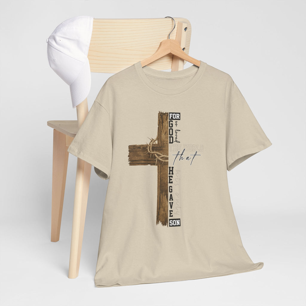 For That Son T-Shirt — Wooden Cross & Crown of Thorns Christian Unisex Cotton Tee