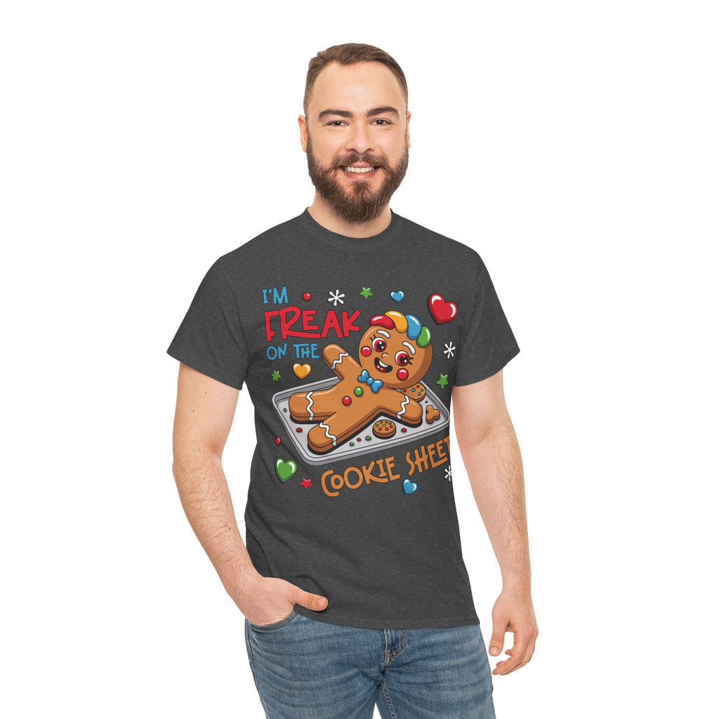 Gingerbread ‘I’m Freak on the Cookie Sheet’ Unisex Cotton Tee