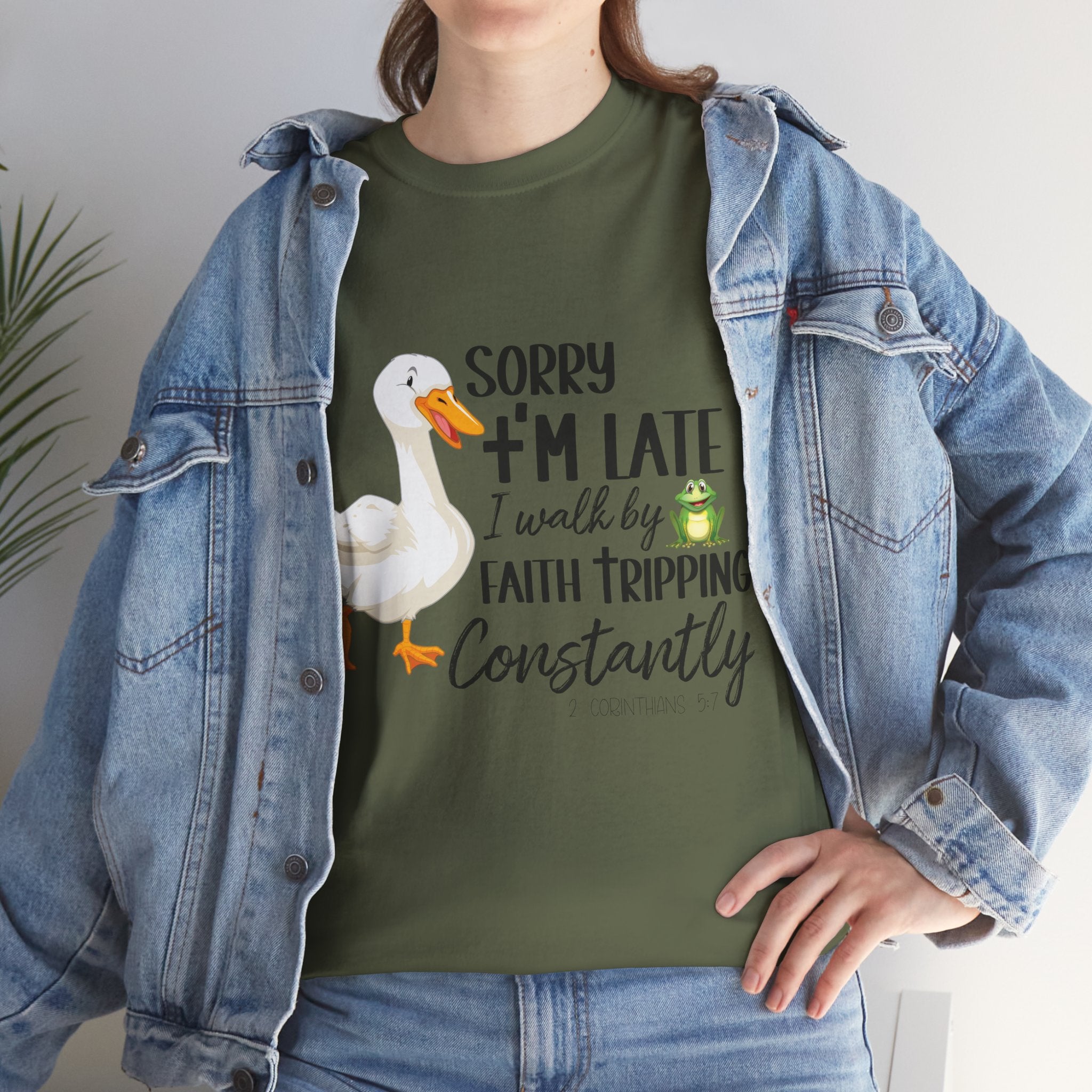 Christian Humor T-Shirt — “Sorry I’m Late, I Walk by Faith Tripping Constantly” (Duck & Frog). Unisex Cotton Tee