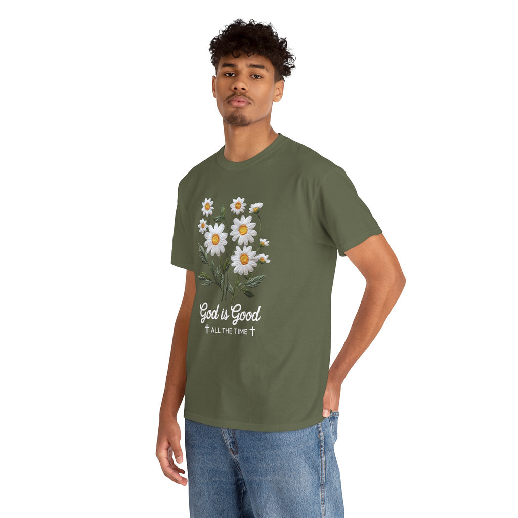 God Is Good All The Time Embroidered Daisy Unisex Cotton Tee