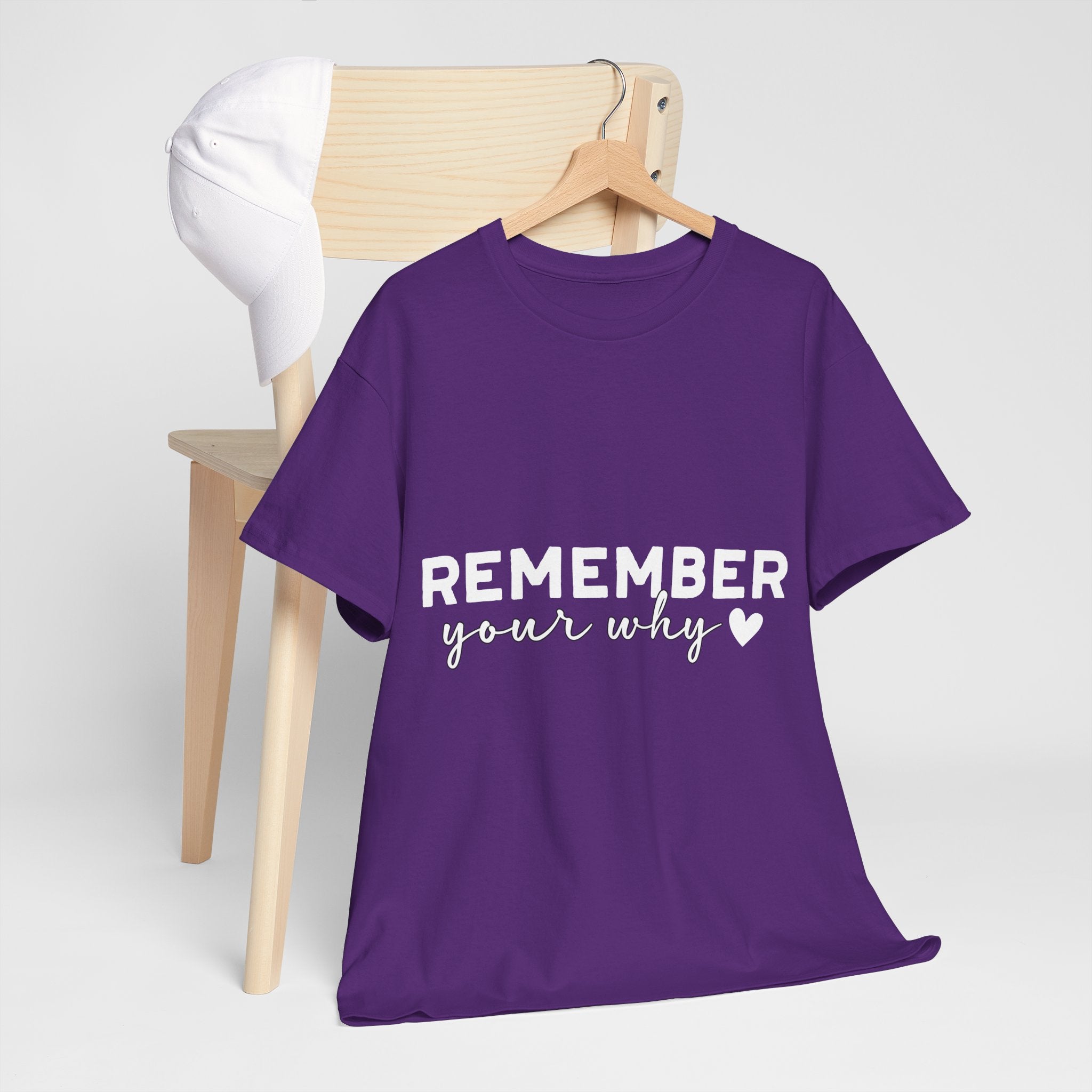 Remember Your Why Tee — Minimalist Heart Motivational Unisex Cotton Tshirt