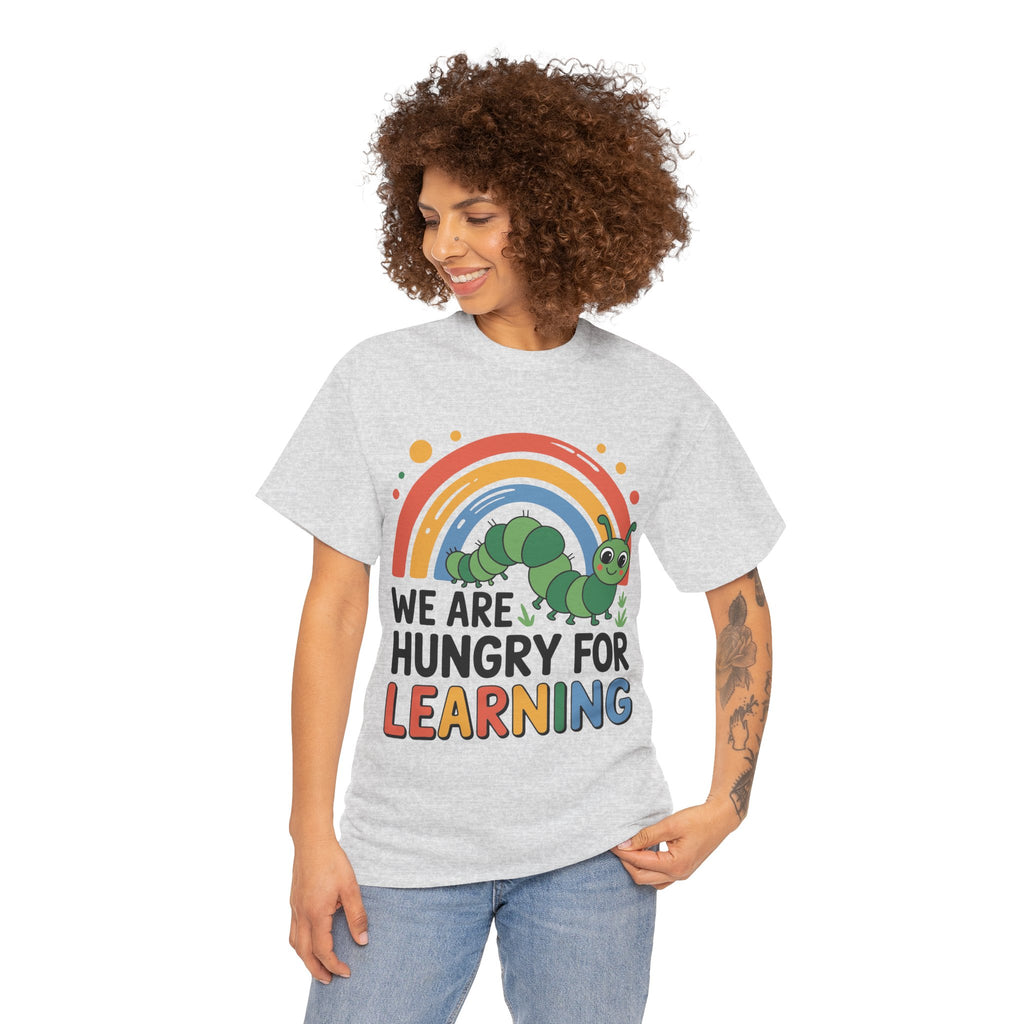 Hungry for Learning Unisex Tee