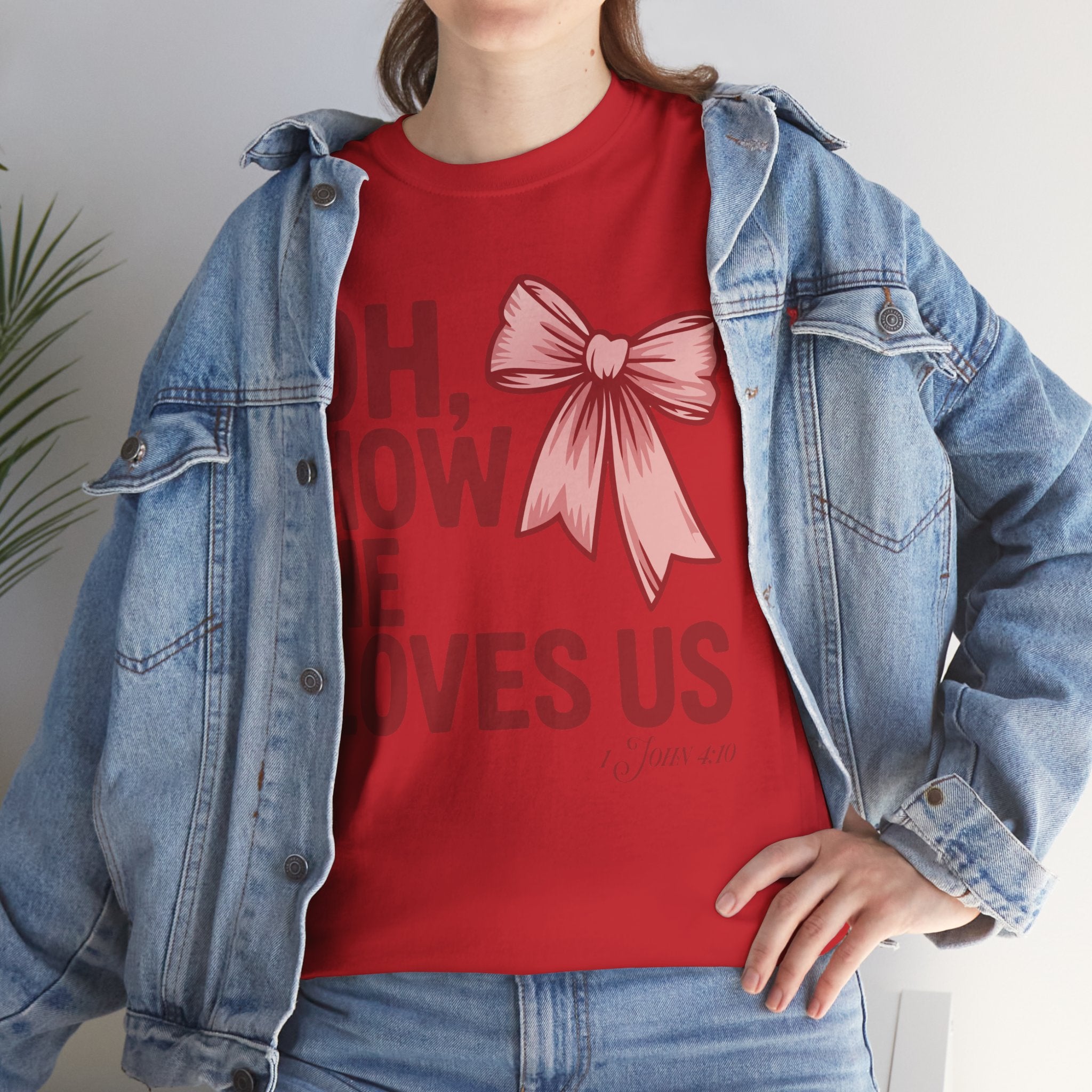 Oh, How He Loves Us Christian Valentine Tee — 1 John 4:10 Red & Pink Unisex Cotton Tee