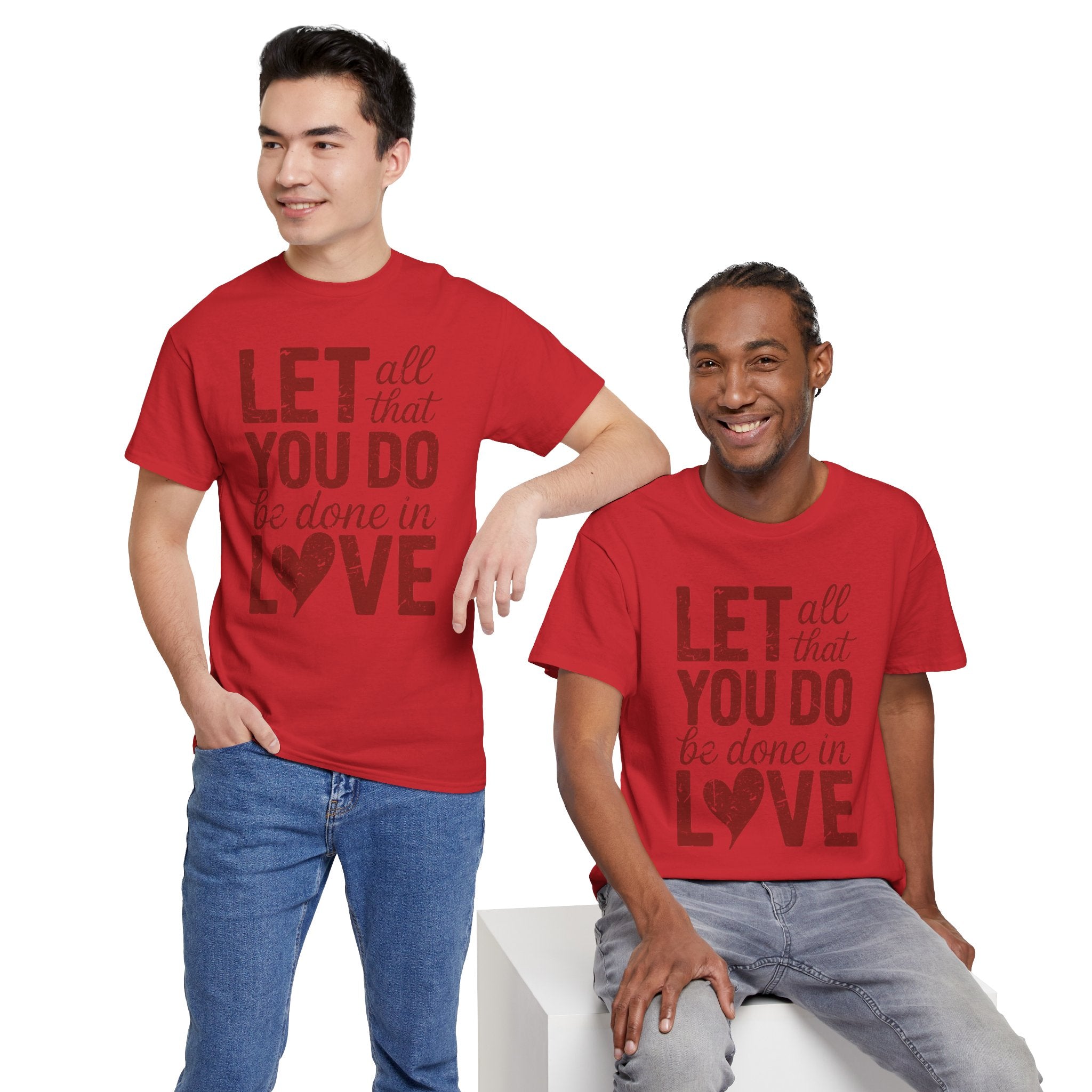 Let All That You Do Be Done In Love T-Shirt — Rustic Red Typography Unisex Cotton Tee