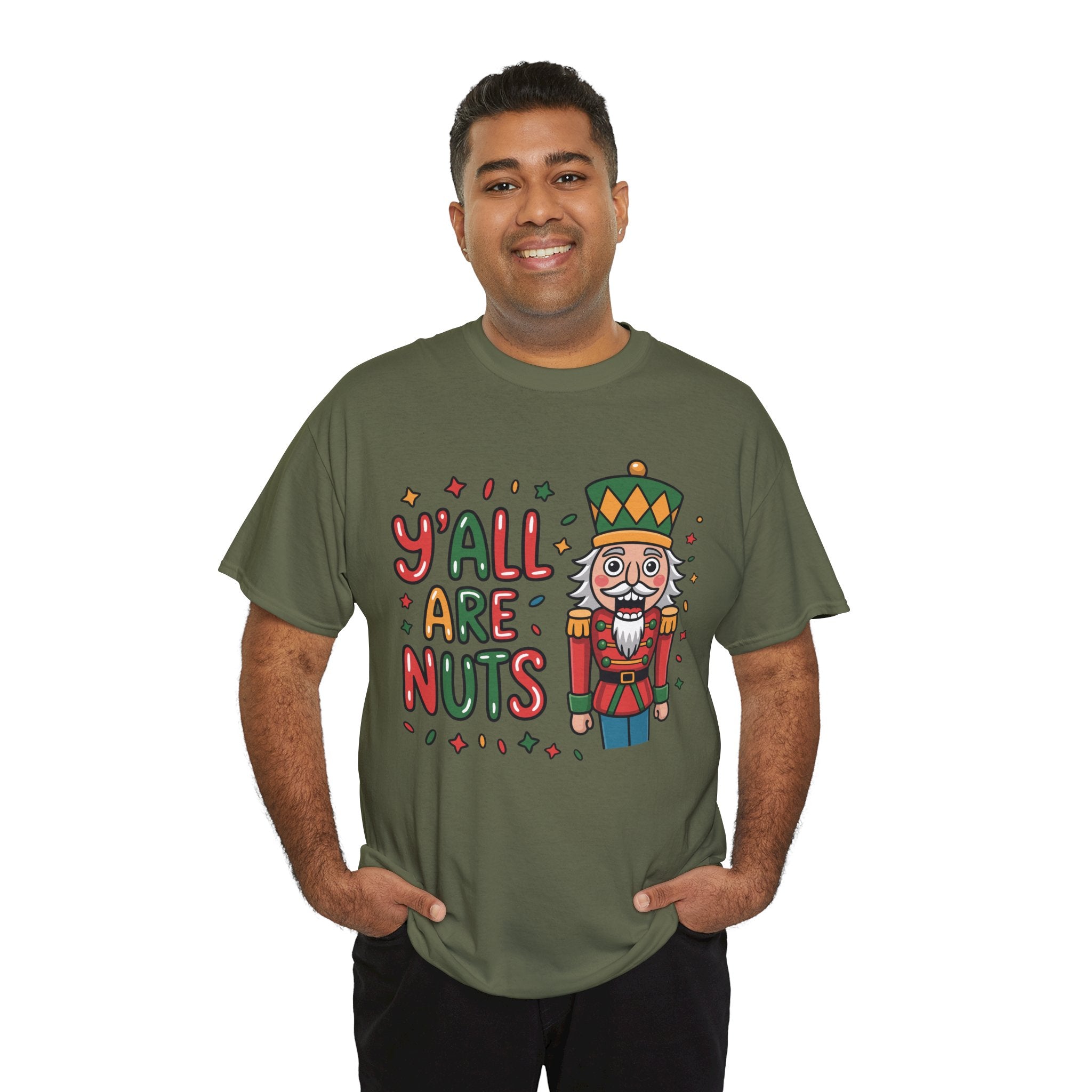 Y'all Are Nuts Nutcracker Christmas Unisex Cotton Tee