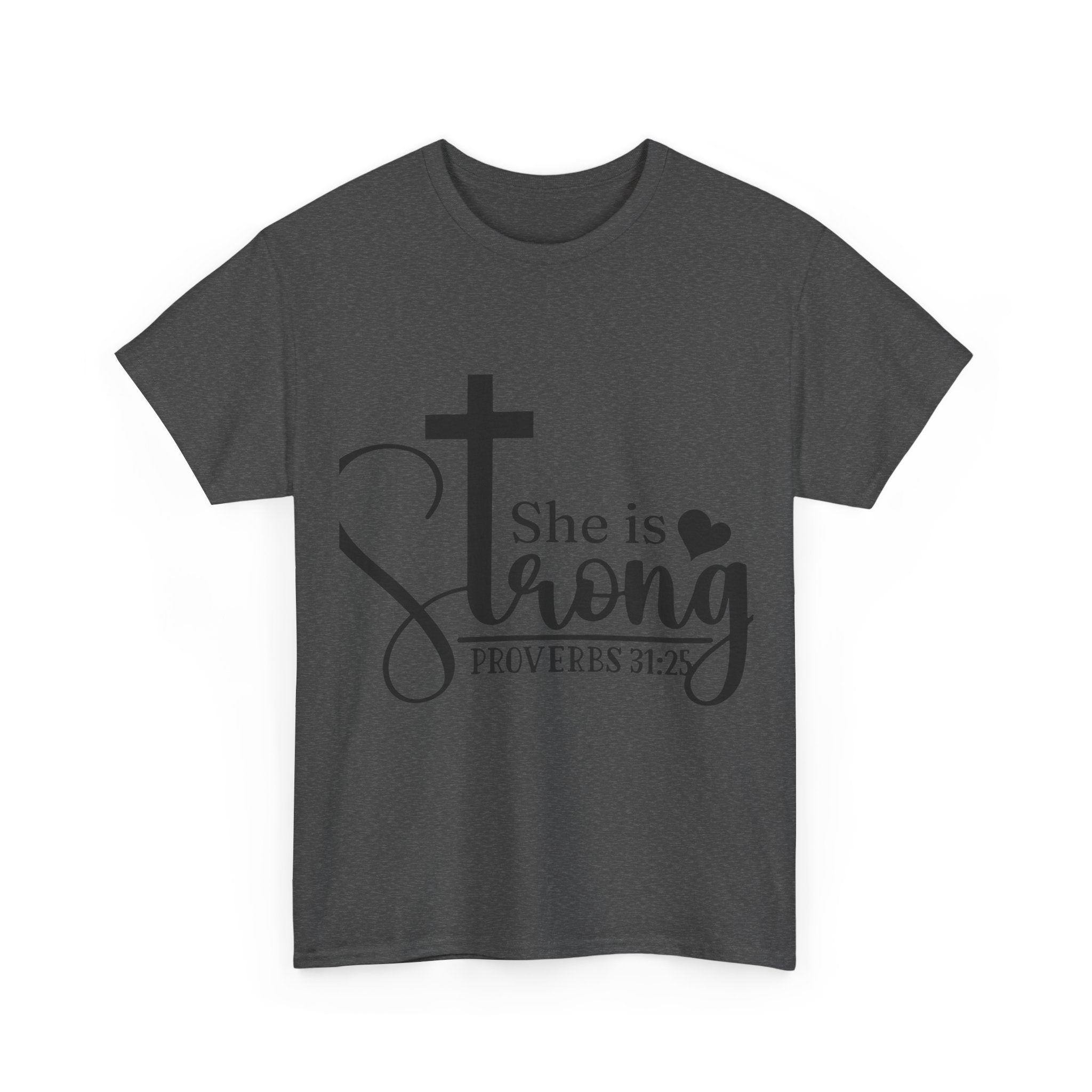 Proverbs 31:25 'She is Strong' T-Shirt – Christian Cross & Heart Unisex Cotton Tee