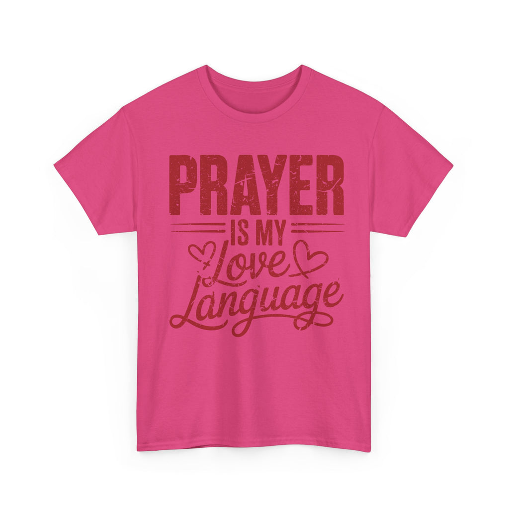 Prayer Is My Love Language T-Shirt — Faith-Inspired Red Hearts Unisex Cotton Tee