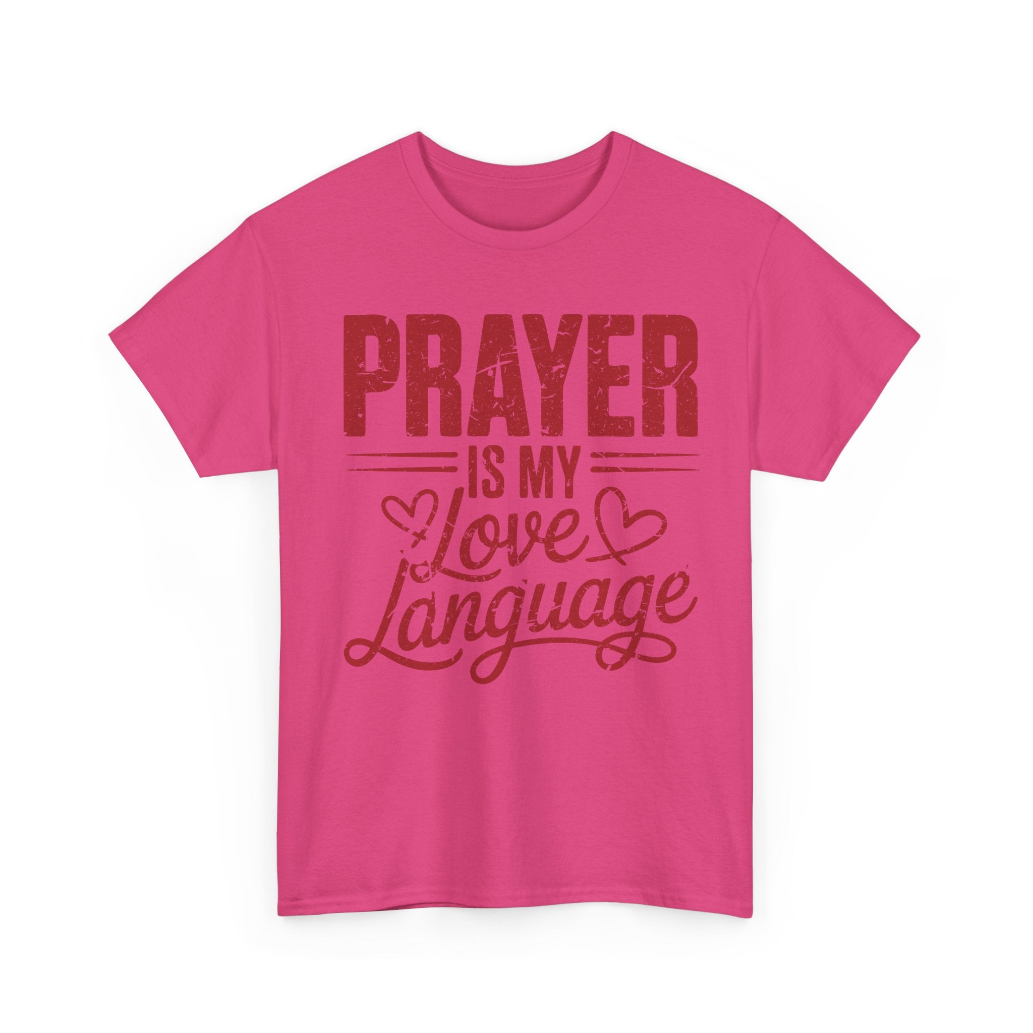 Prayer Is My Love Language T-Shirt — Faith-Inspired Red Hearts Unisex Cotton Tee