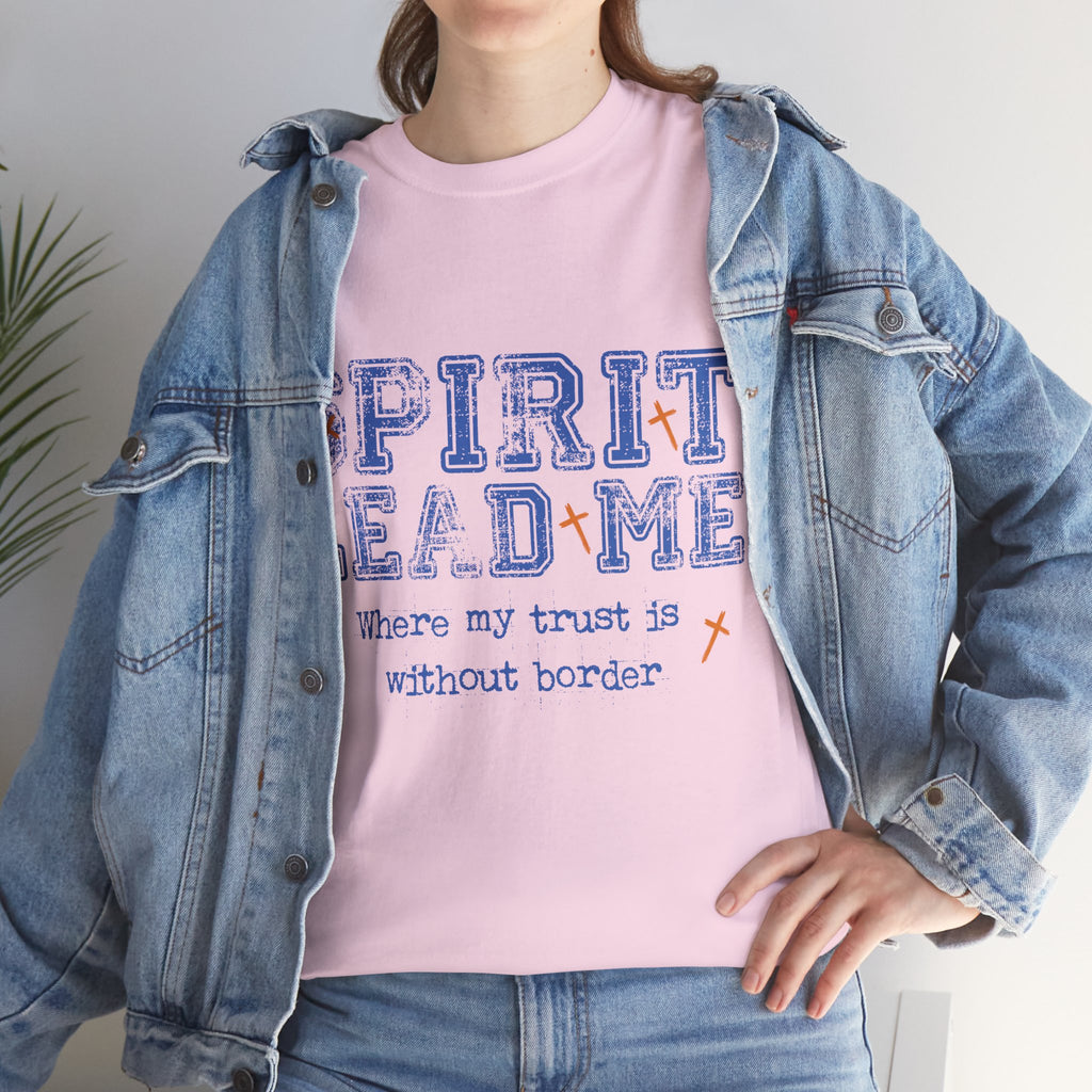 Christian Varsity Tee — “Spirit Lead Me — Where My Trust Is Without Border”. Unisex Cotton Tee