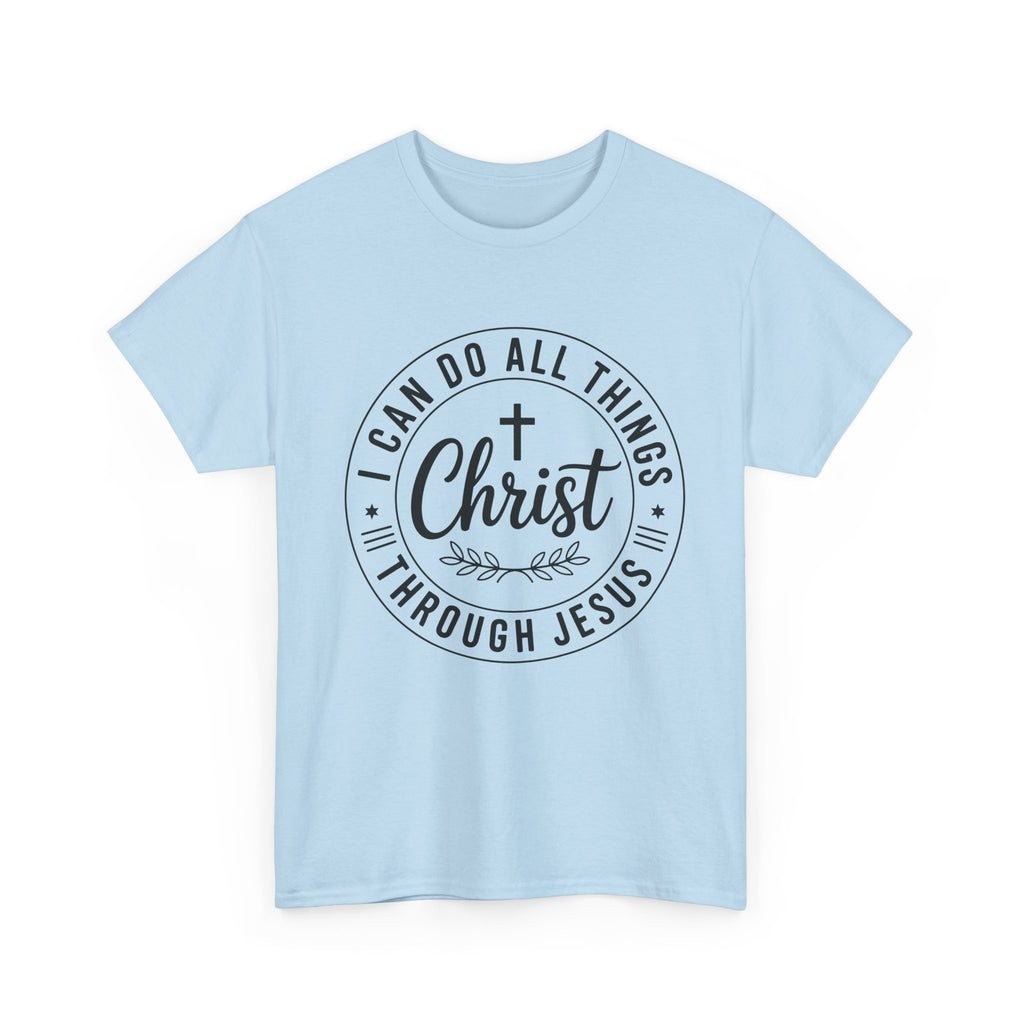 I can do All Things Through Christ Unisex Heavy Cotton Tee