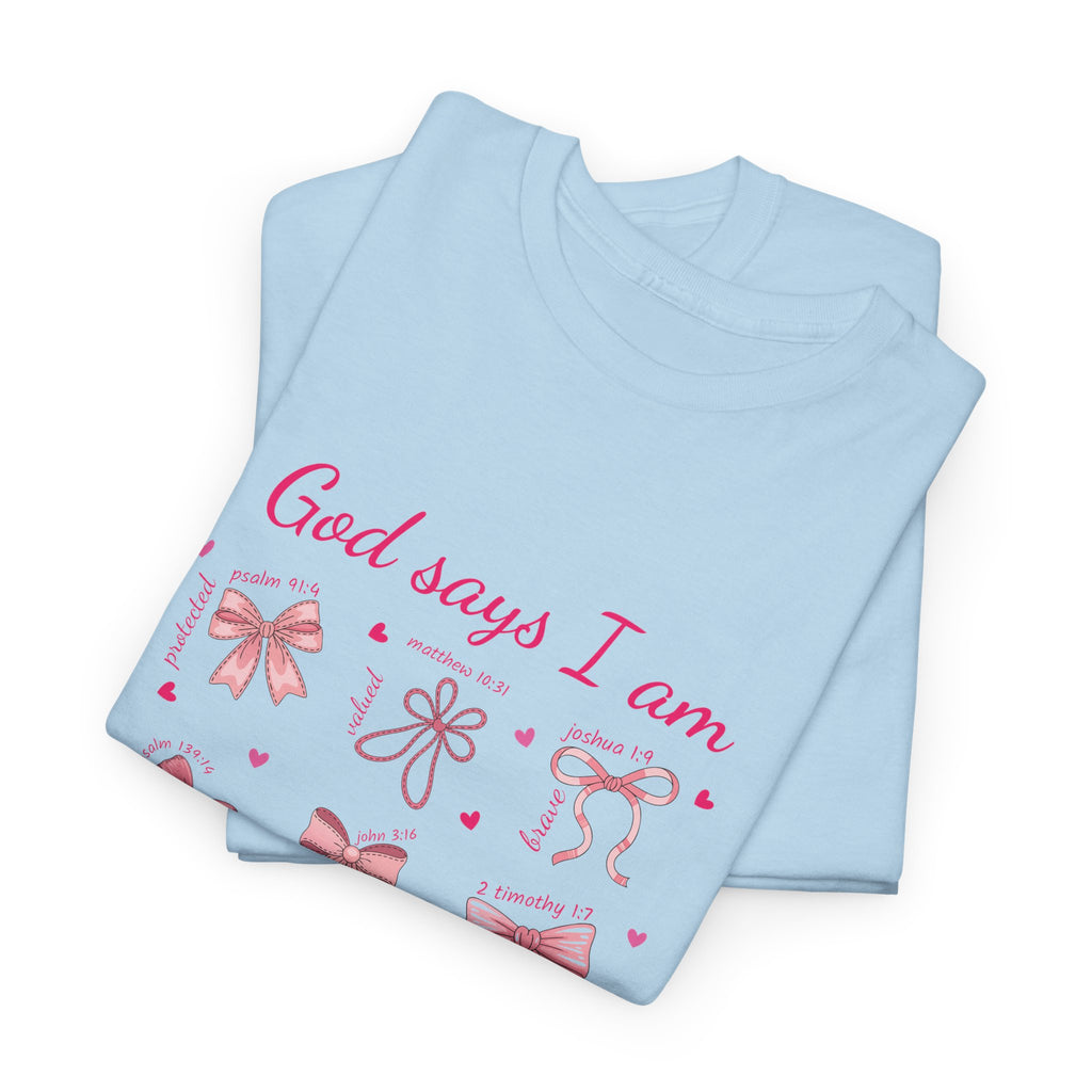 God Says I Am Pink Bow Tee — Faith-Based 'Loved, Brave, Strong' Unisex Cotton Shirt