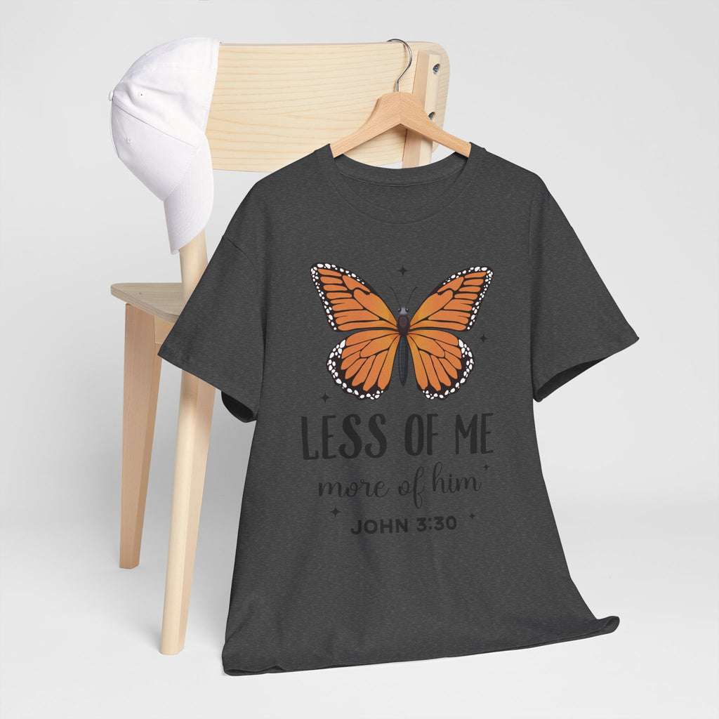 Monarch Butterfly Tee — "Less of Me, More of Him" Christian Unisex cotton T‑Shirt