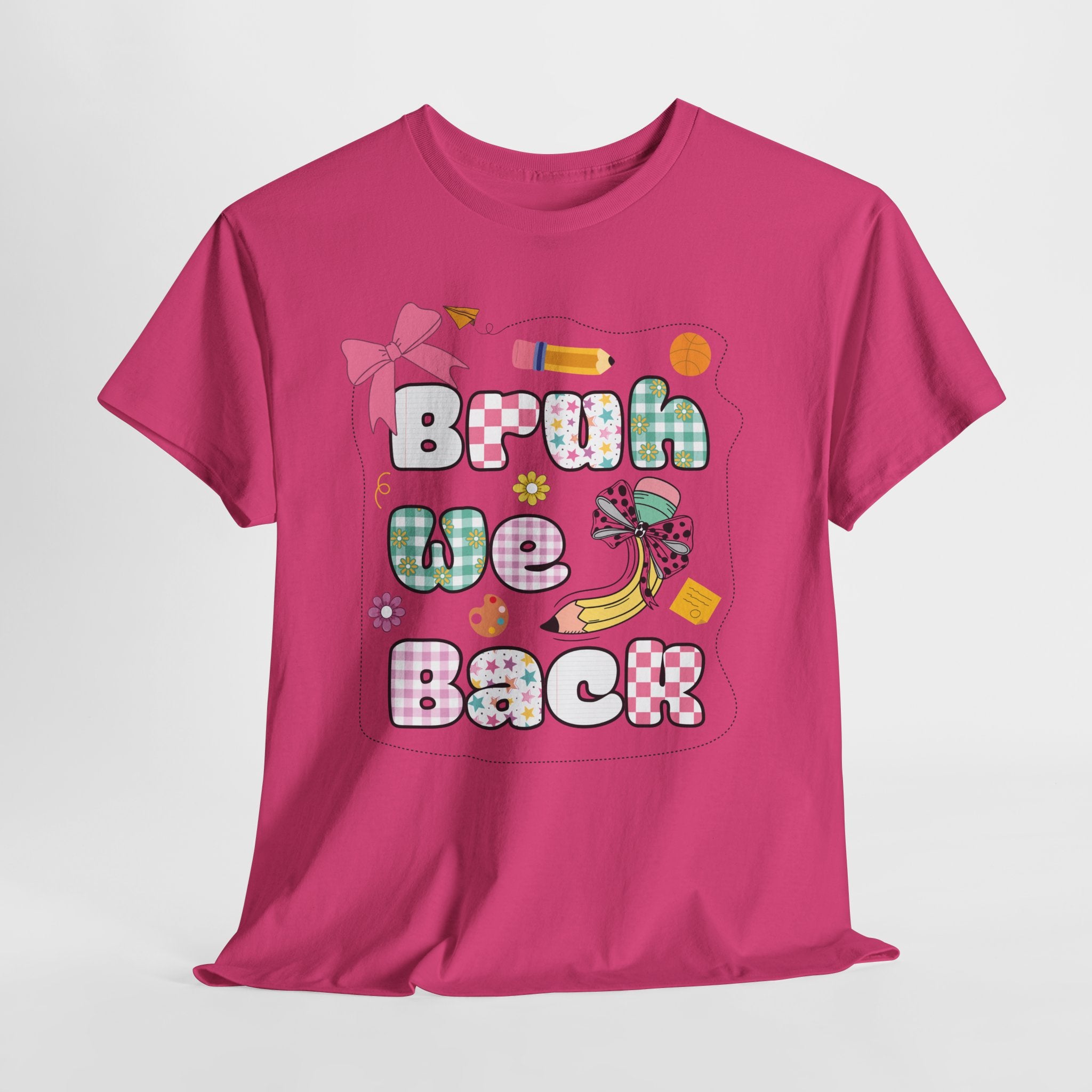 Bruh We Back Cotton Tee