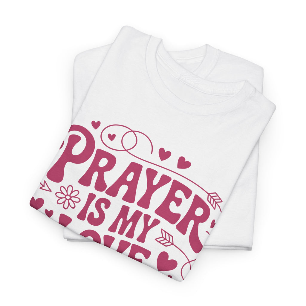 Prayer Is My Love Language Christian Tee — Pastel Pink Hearts Unisex Cotton Tee