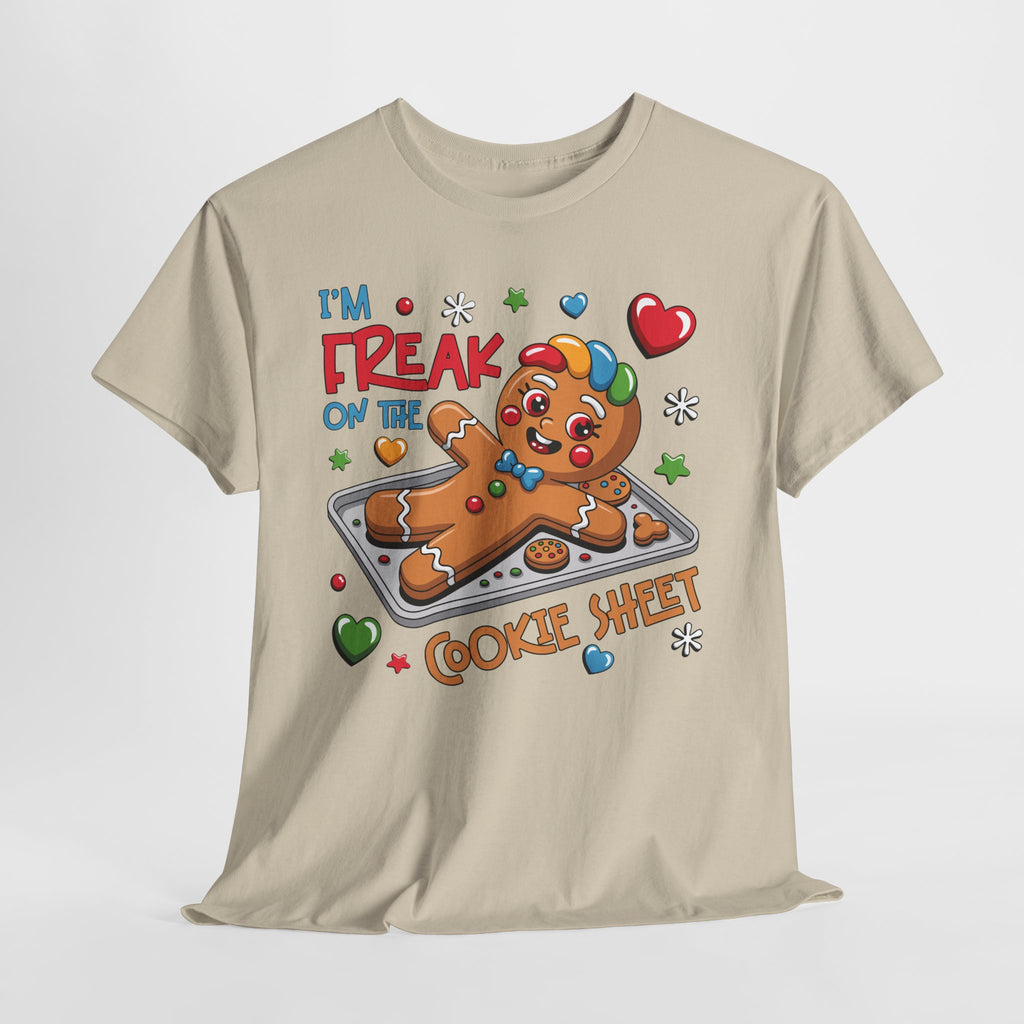 Gingerbread ‘I’m Freak on the Cookie Sheet’ Unisex Cotton Tee