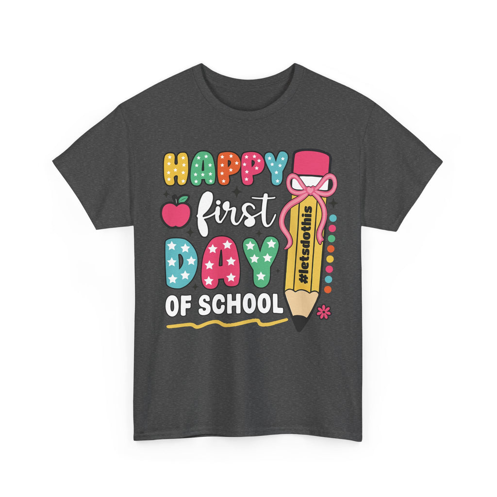 First Day of School Unisex Tee